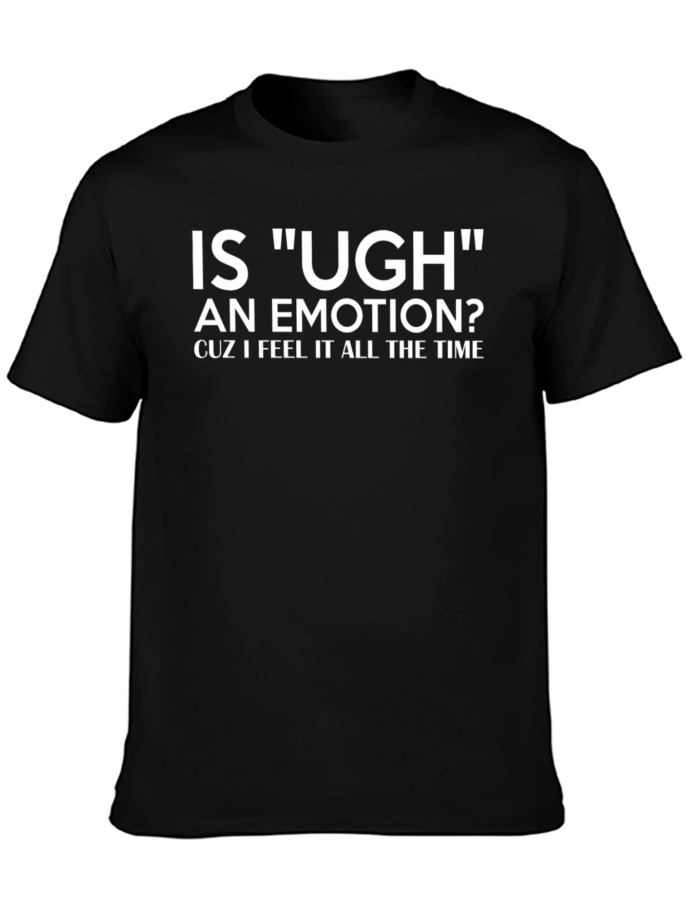 Ugh Emotion T-Shirt