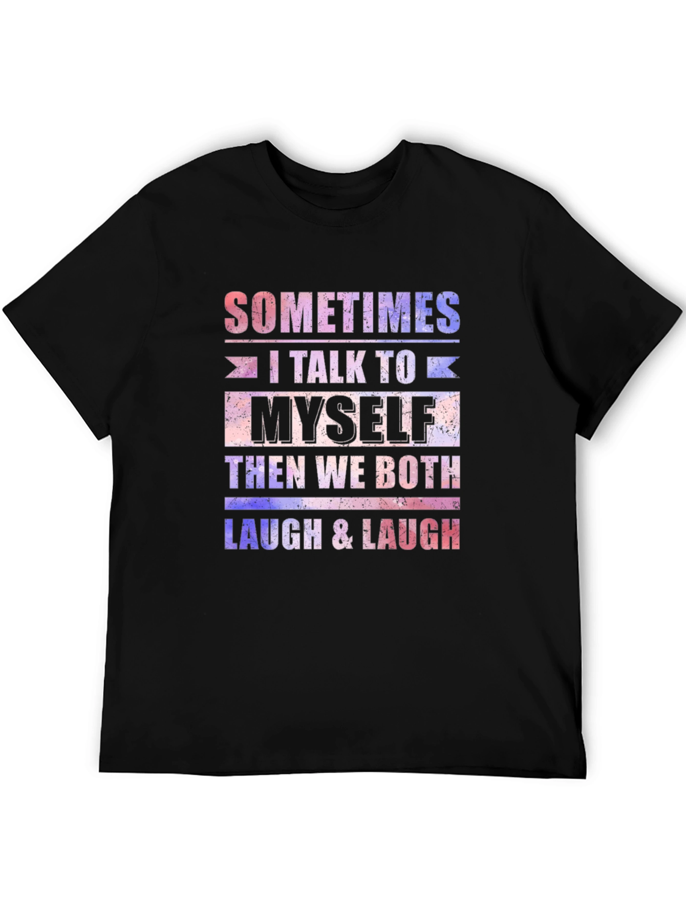 Funny I Talk to Myself Graphic Tee