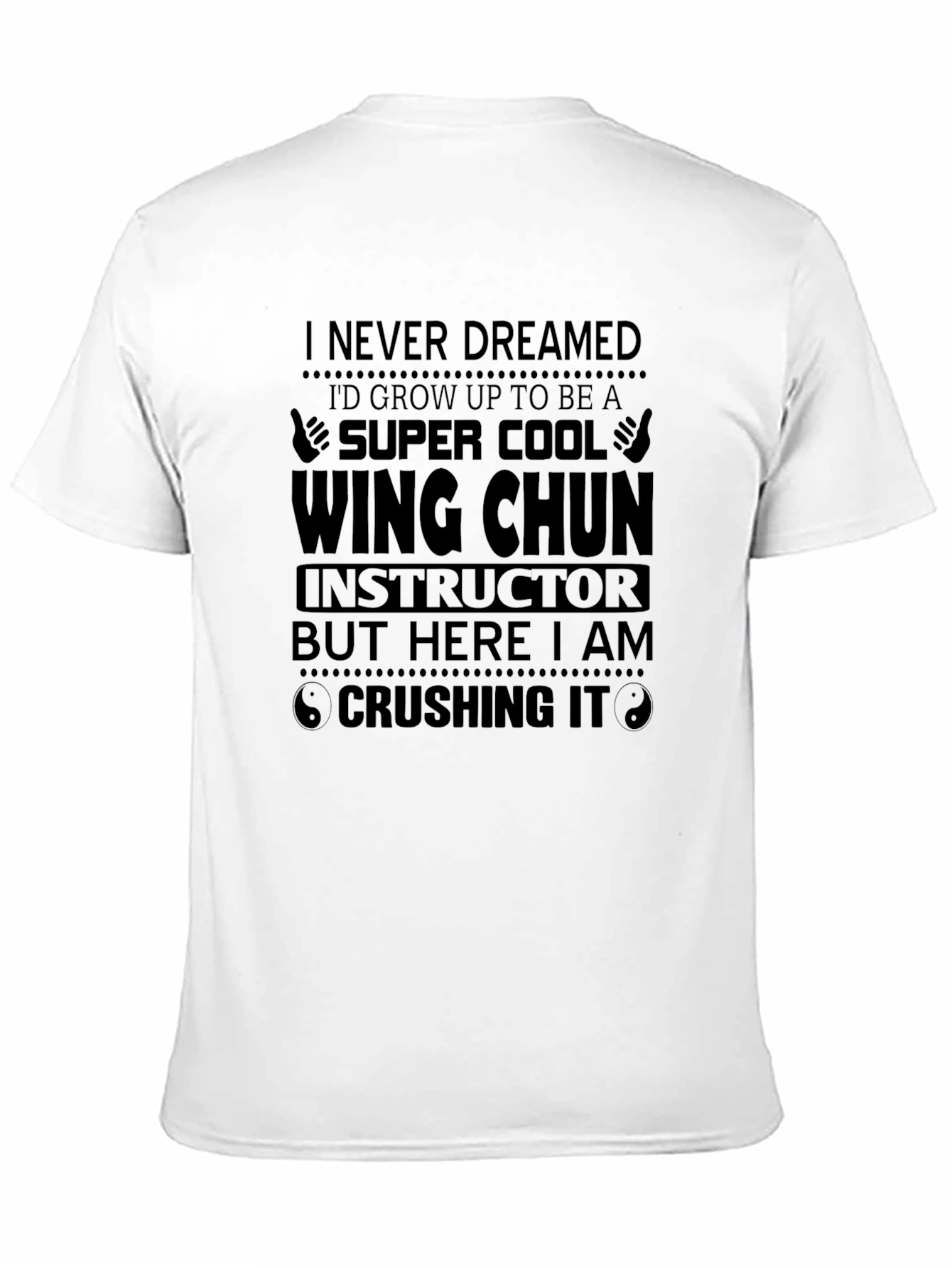 Wing Chun Instructor T-Shirt - Super Cool Gift