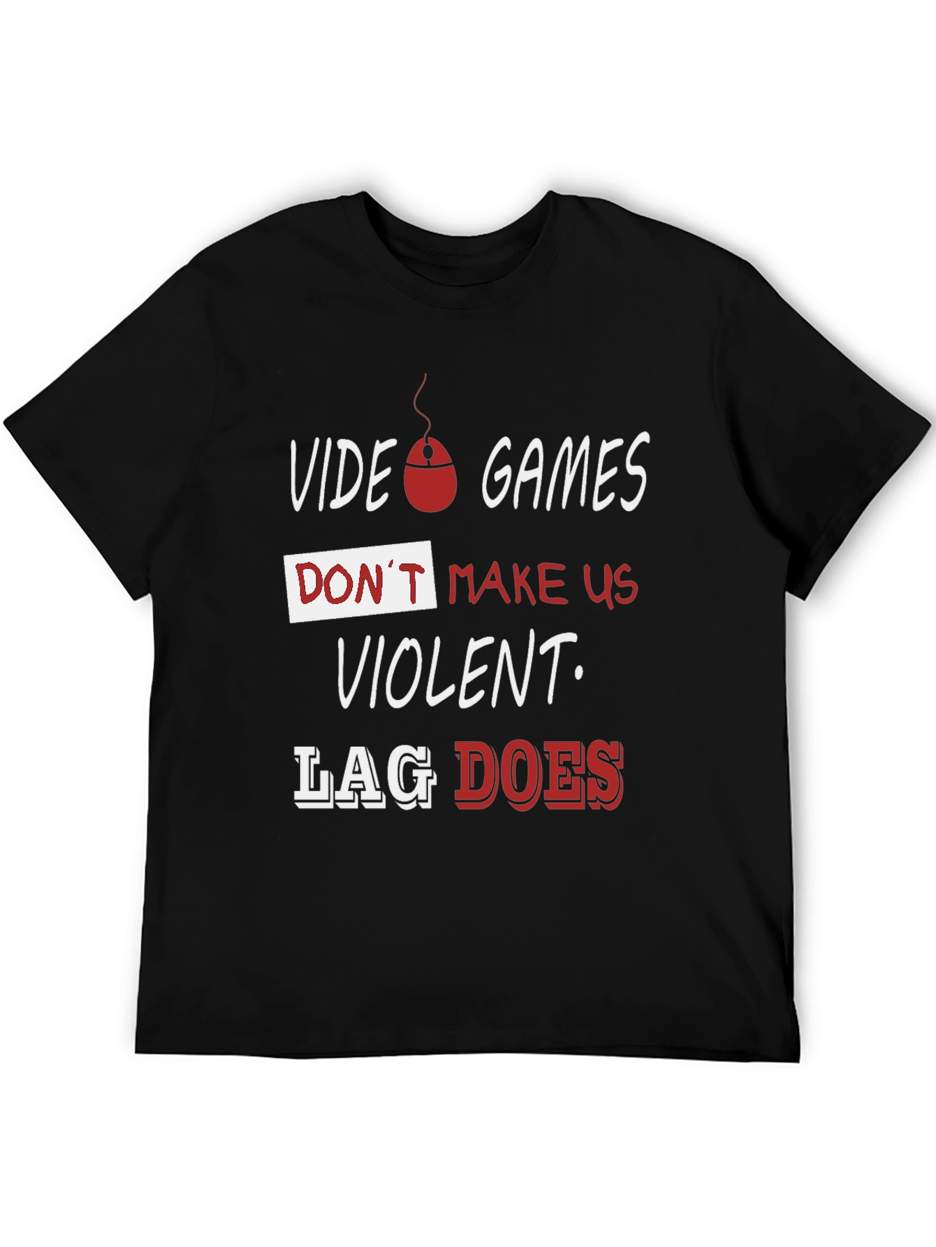 Video Game Slogan T-Shirt