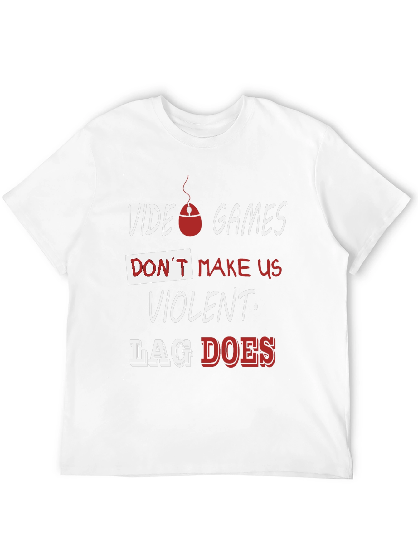 Video Game Slogan T-Shirt