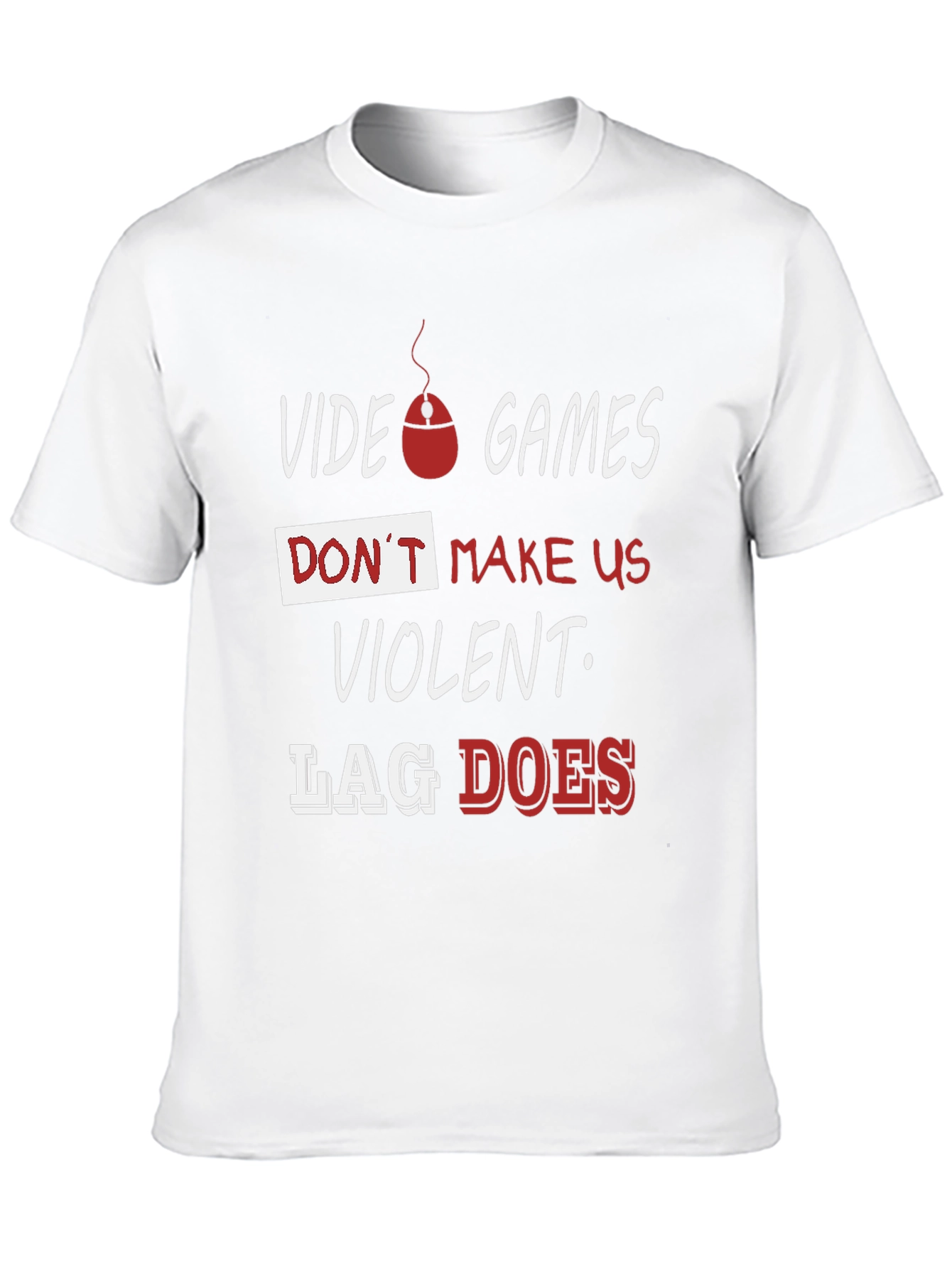Video Game Slogan T-Shirt
