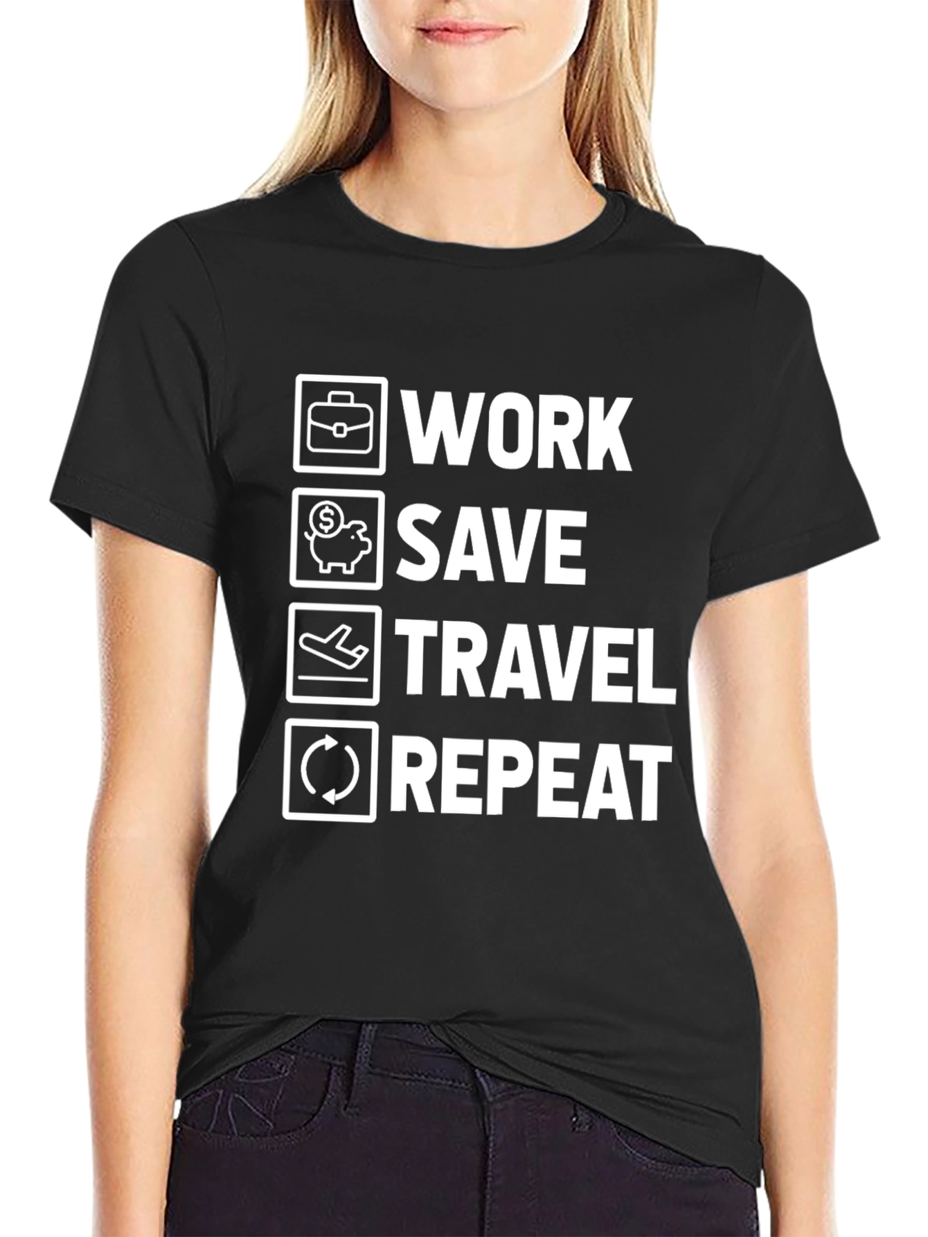Work Save Travel Repeat T-Shirt