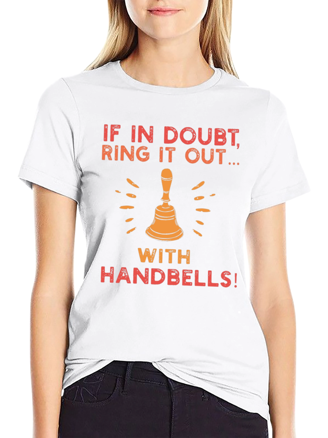 If In Doubt Ring It Out Handbells Graphic Tee