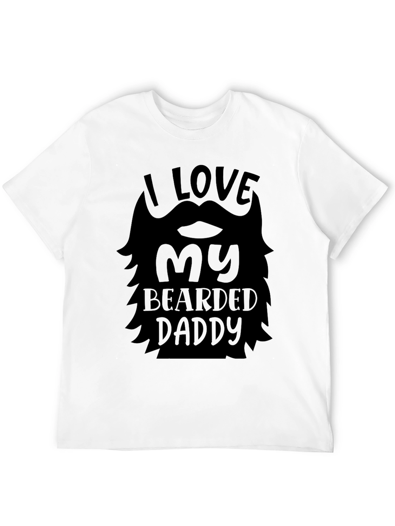 I Love My Bearded Daddy Black T-Shirt