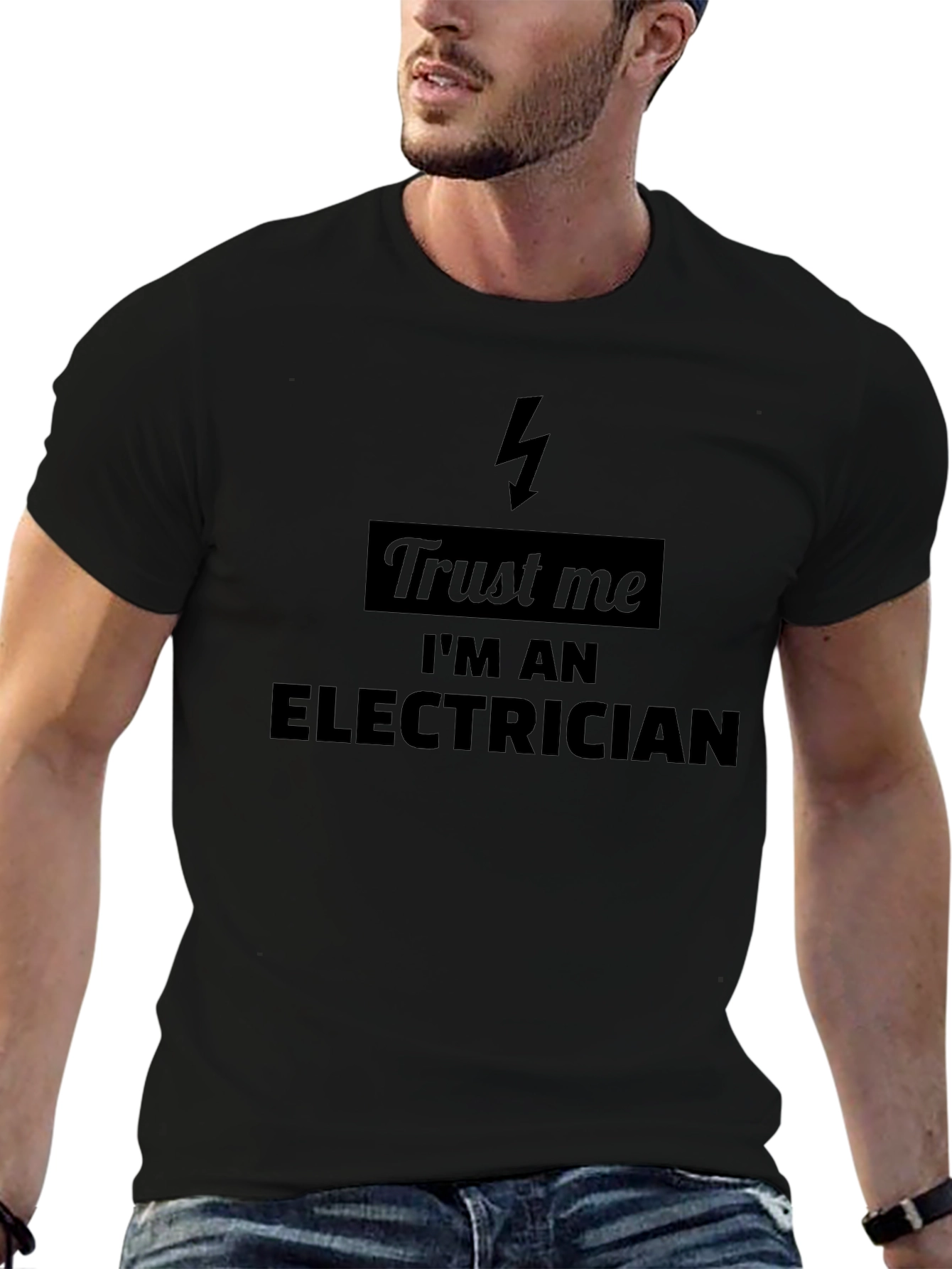 Trust Me Im an Electrician T-Shirt