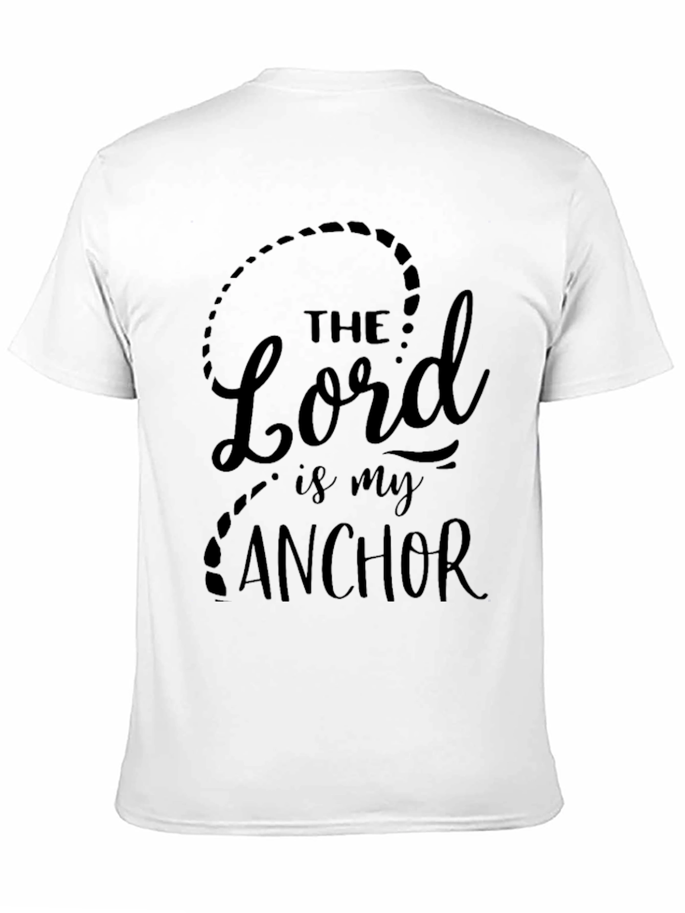 The Lord is my Anchor T-Shirt