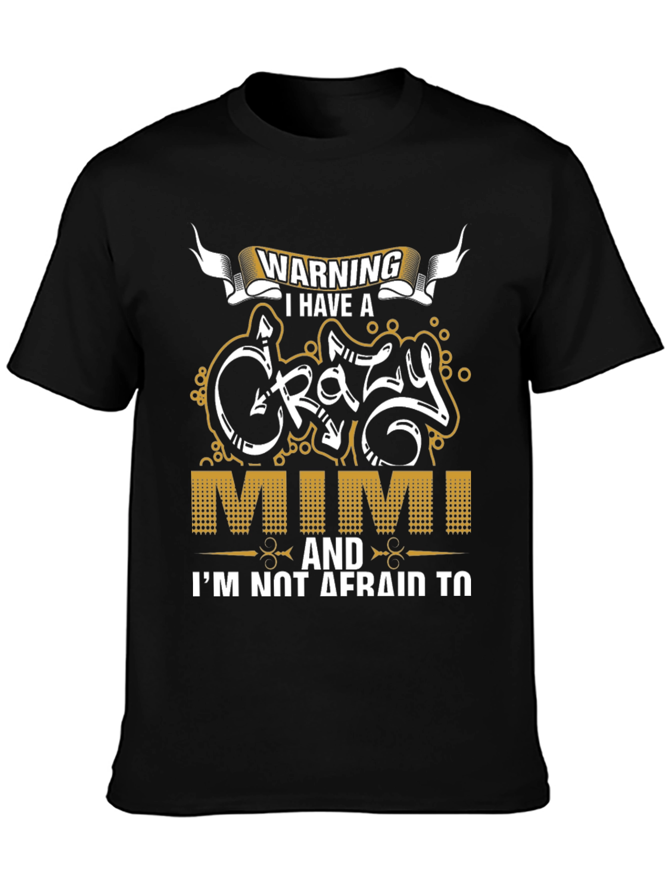 Warning Crazy Mimi T-Shirt Novelty Graphic Tee