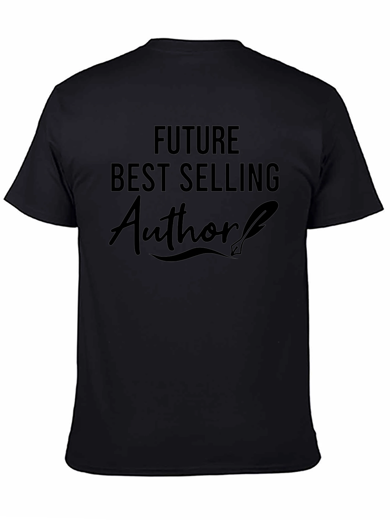 Future Best Selling Author T-Shirt - Black