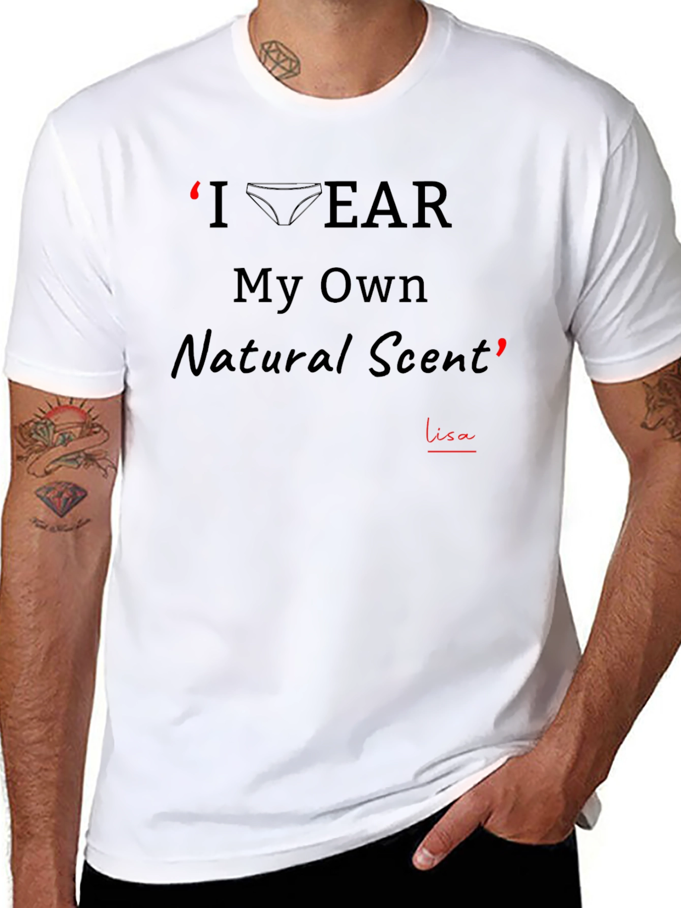 I Wear My Own Natural Scent Graphic T-Shirt