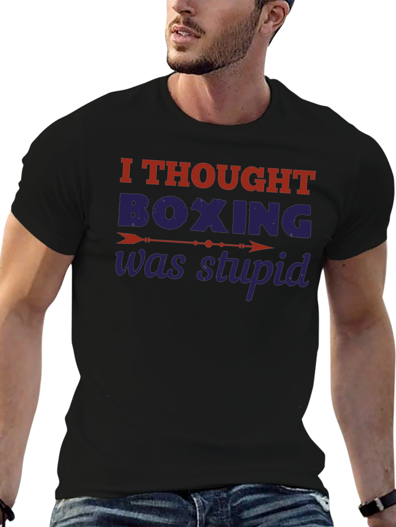 Funny Boxing Graphic T-Shirt - Sarcastic Boxing Gift
