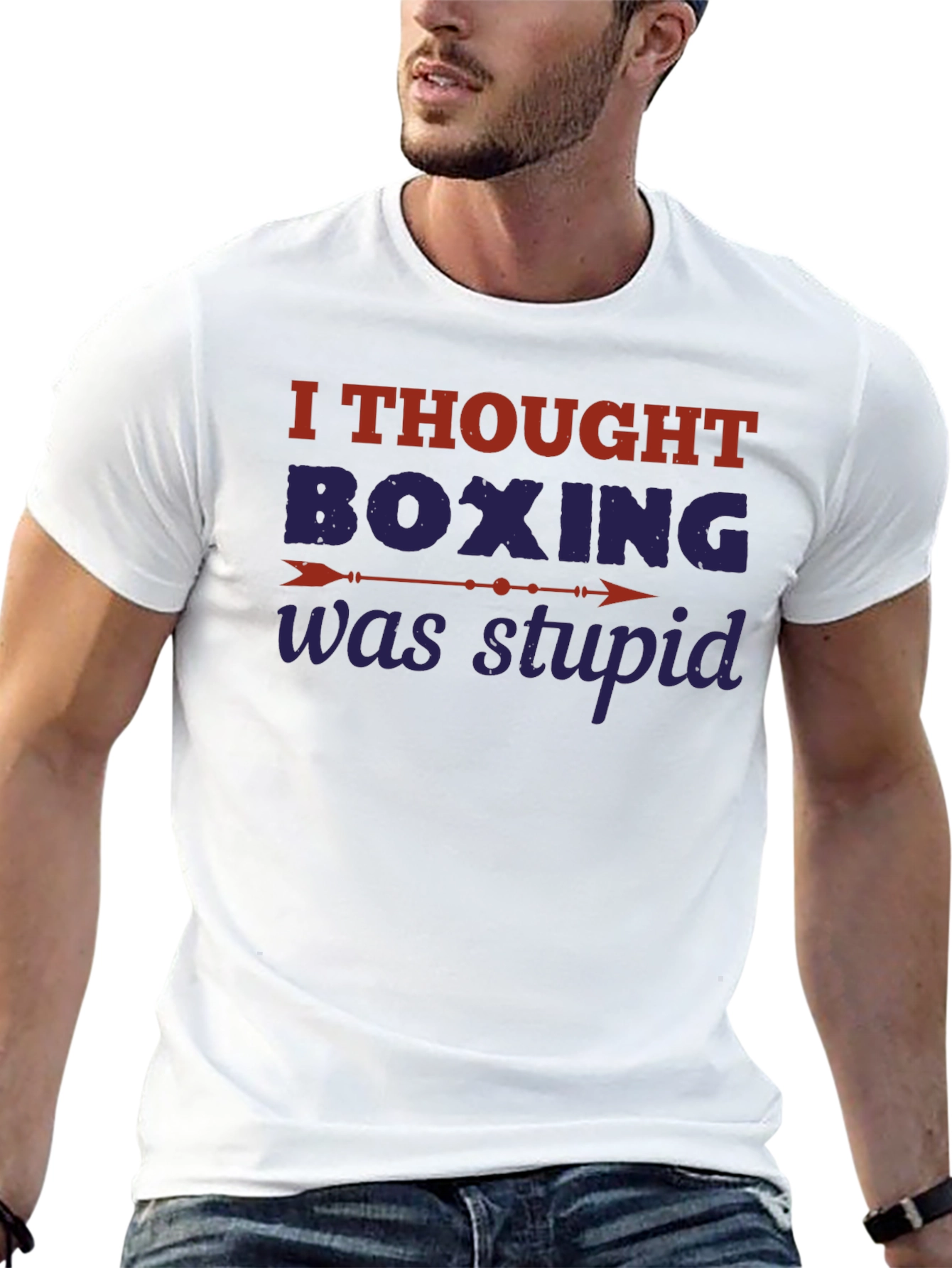 Funny Boxing Graphic T-Shirt - Sarcastic Boxing Gift
