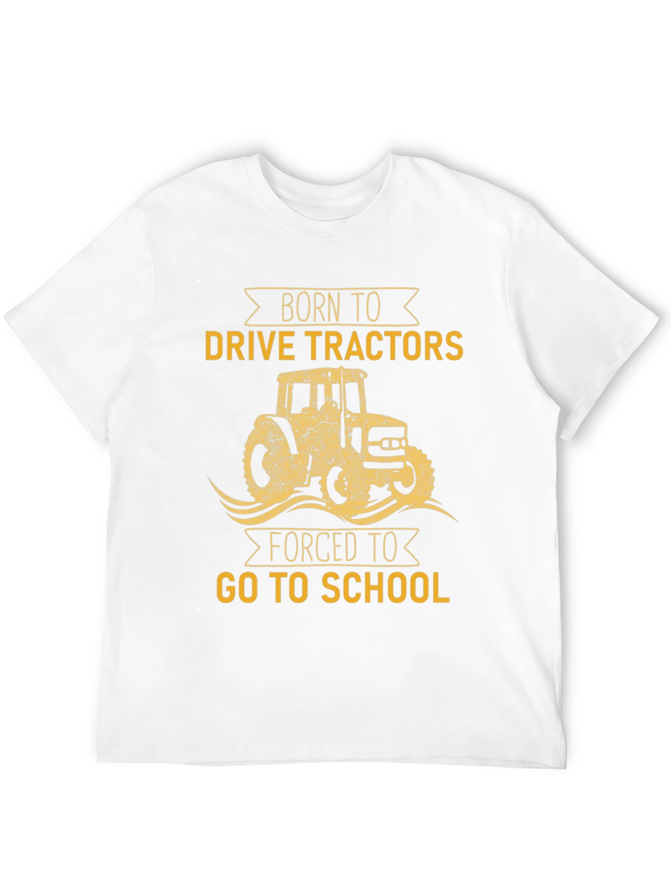 Born to Drive Tractors T-Shirt