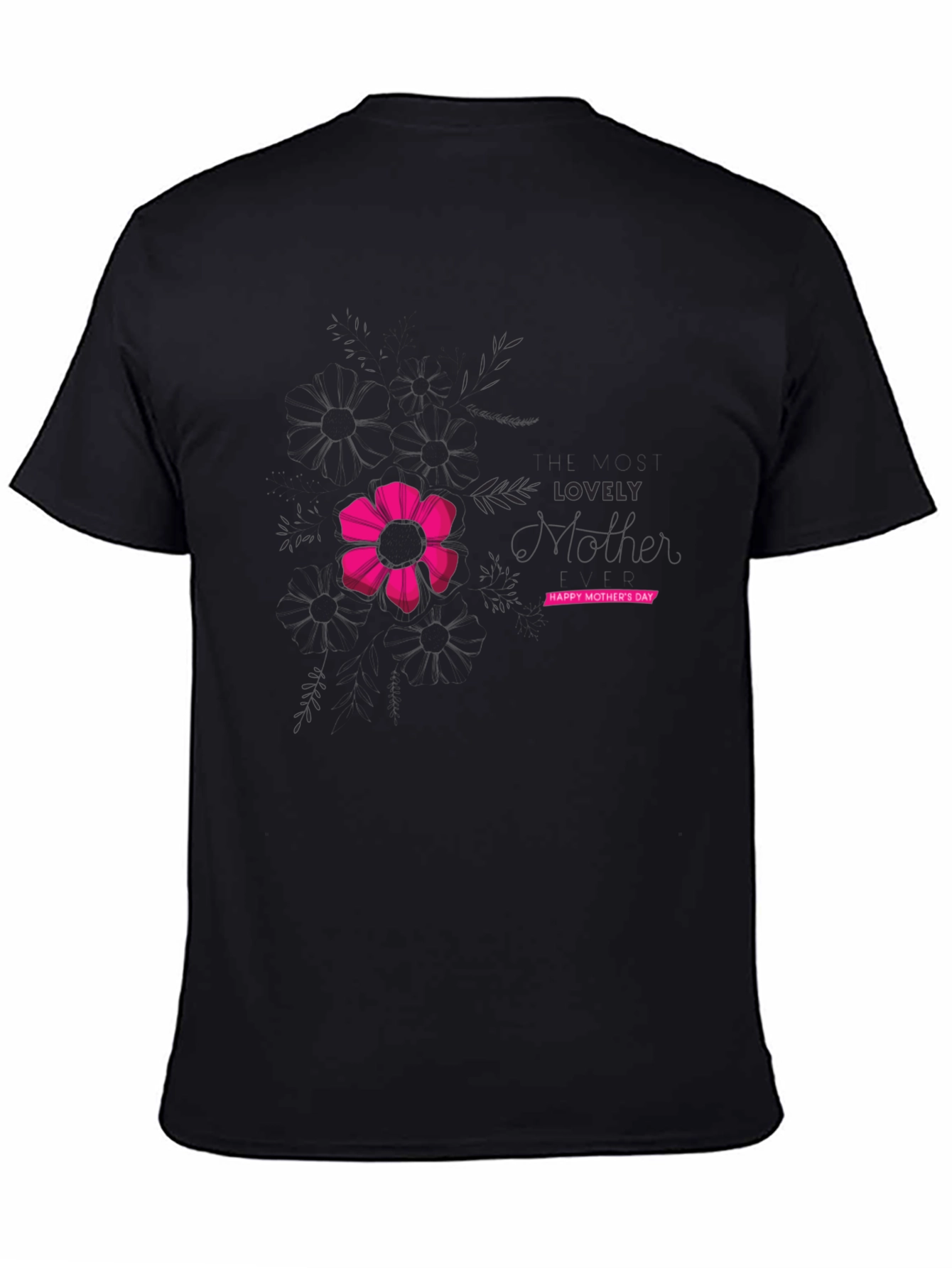 Lovely Mothers Day Black Graphic T-Shirt