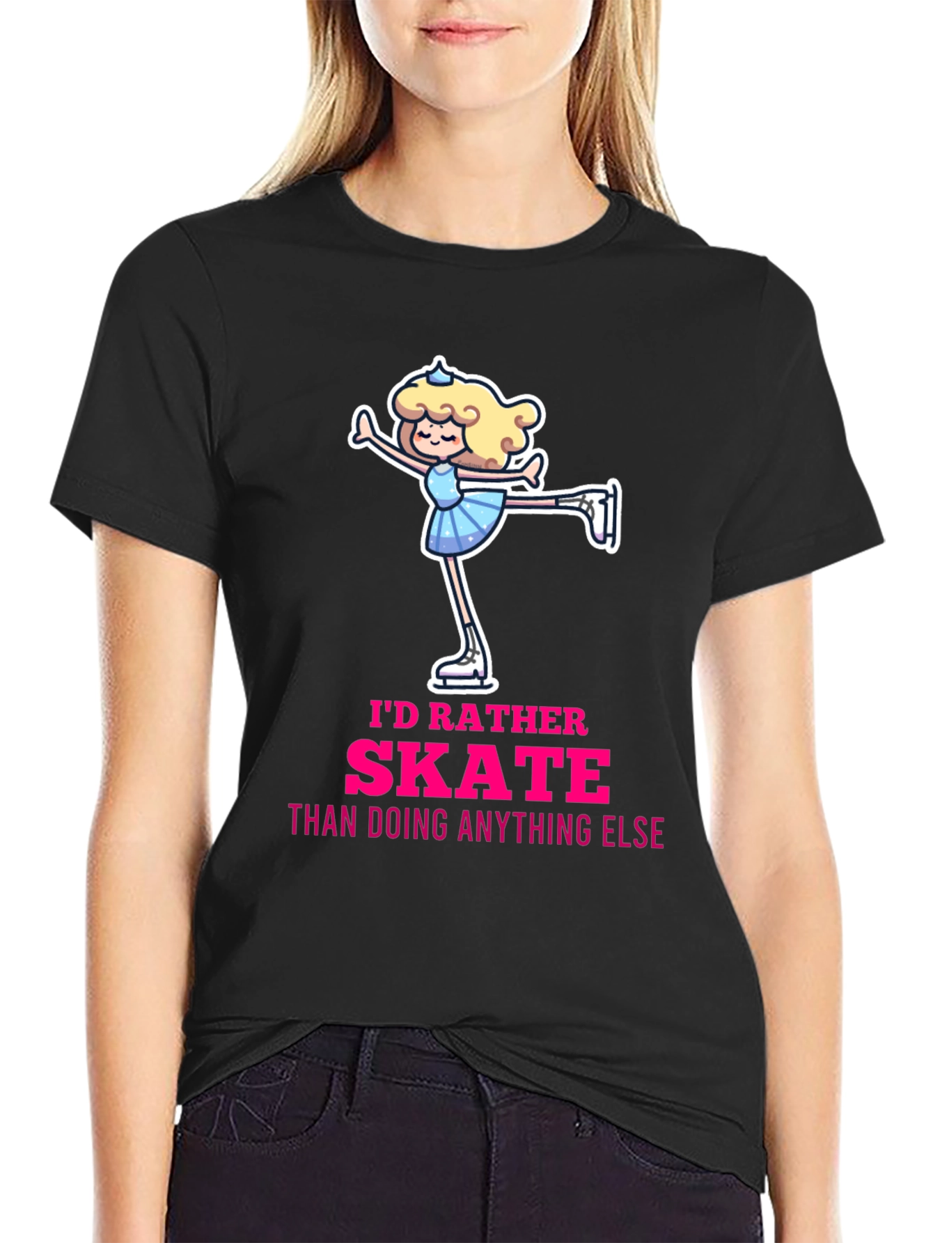 Id Rather Skate T-Shirt - Figure Skating Gift