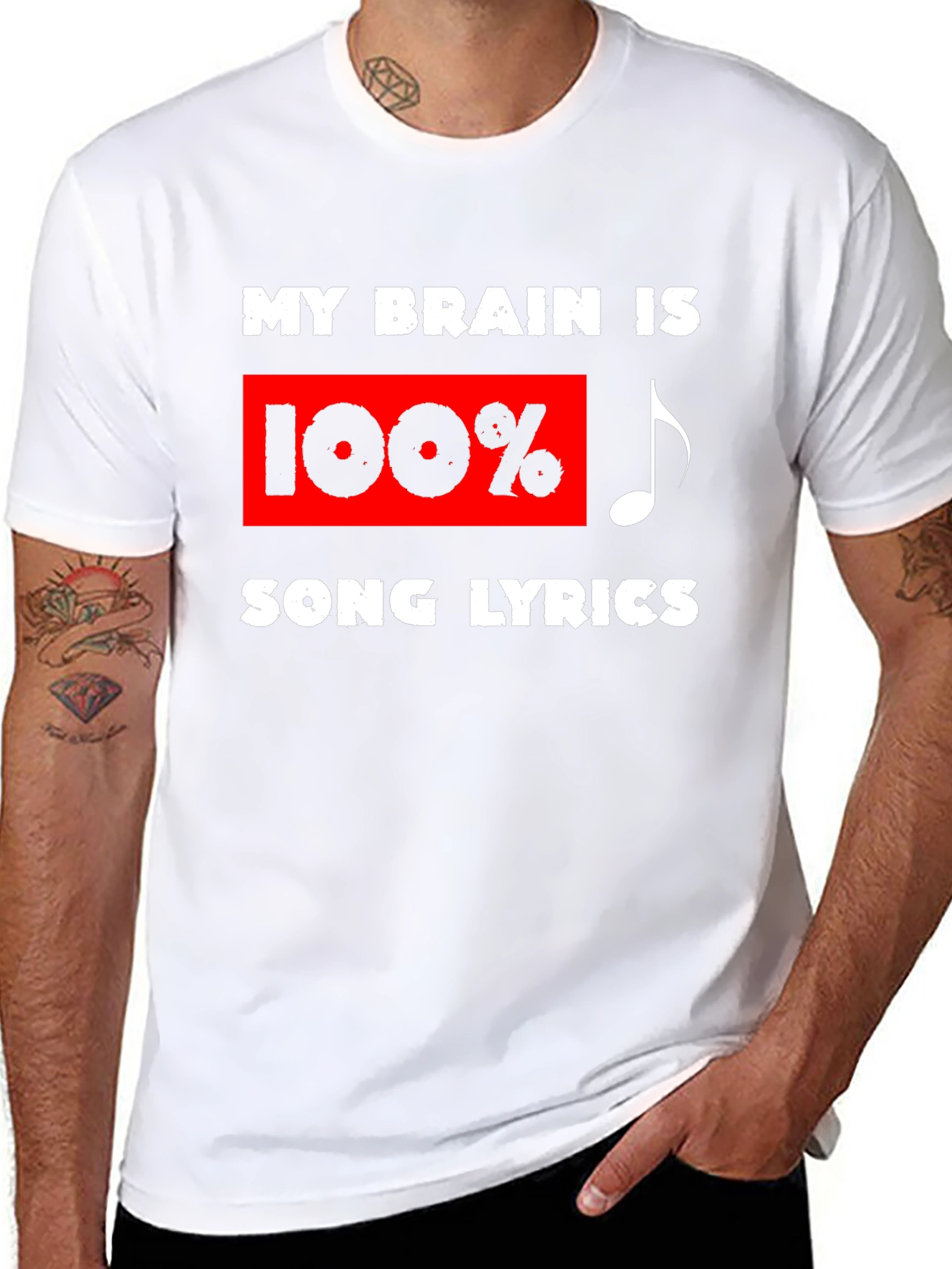 Song Lyrics T-Shirt: My Brain is 100%