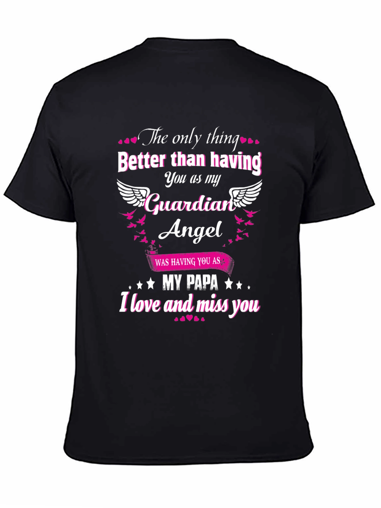 Guardian Angel Papa T-Shirt Memorial Remembrance