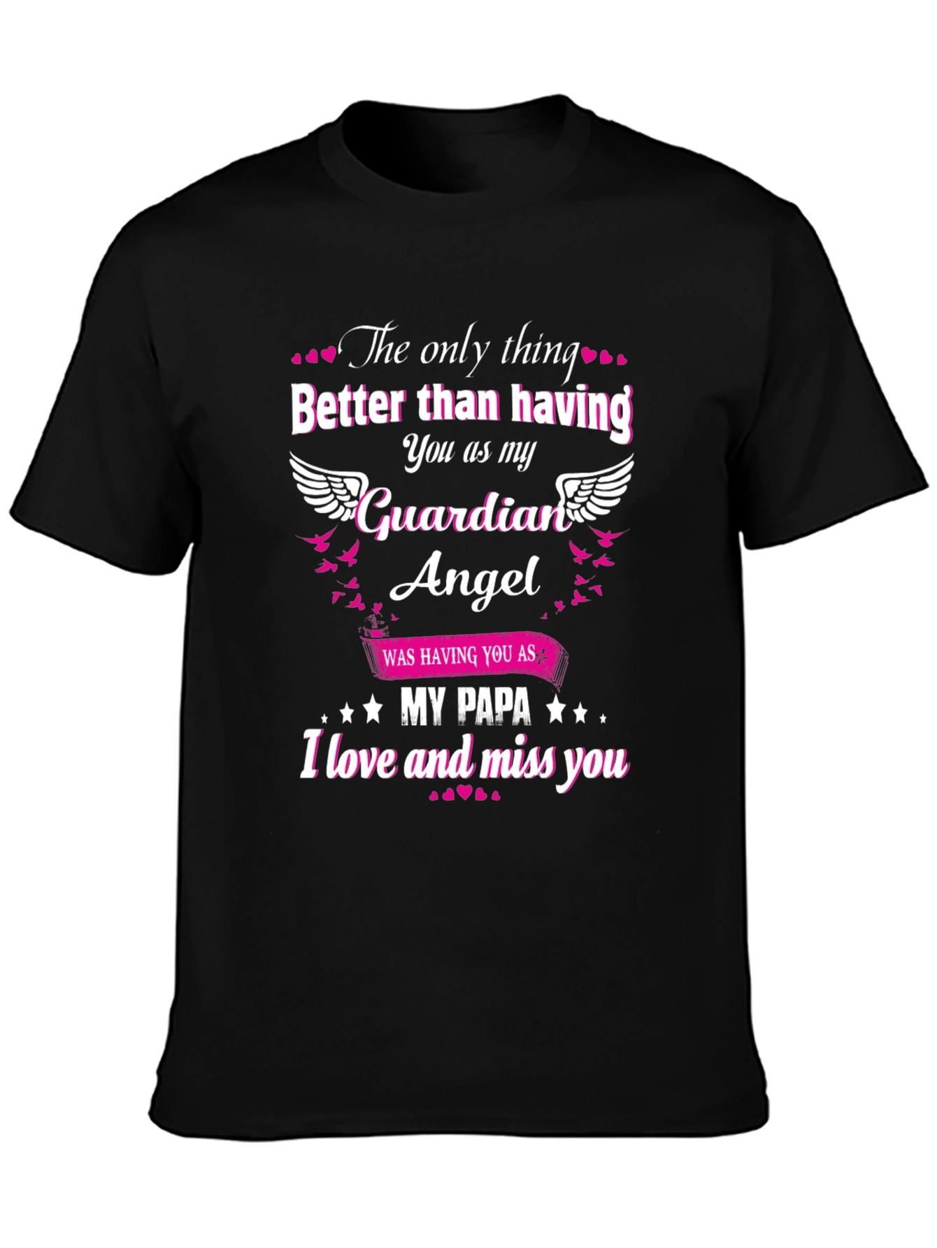 Guardian Angel Papa T-Shirt Memorial Remembrance