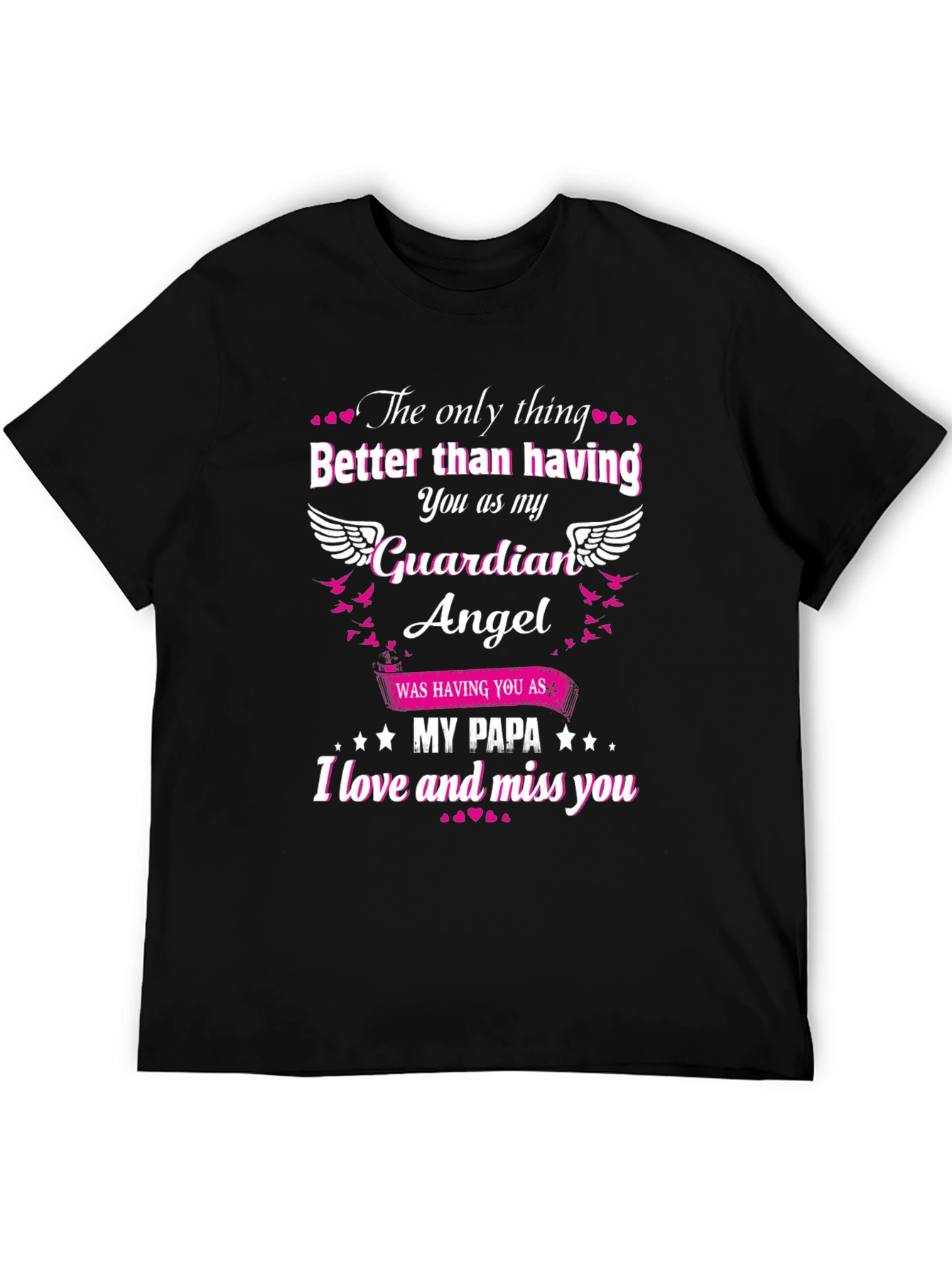 Guardian Angel Papa T-Shirt Memorial Remembrance