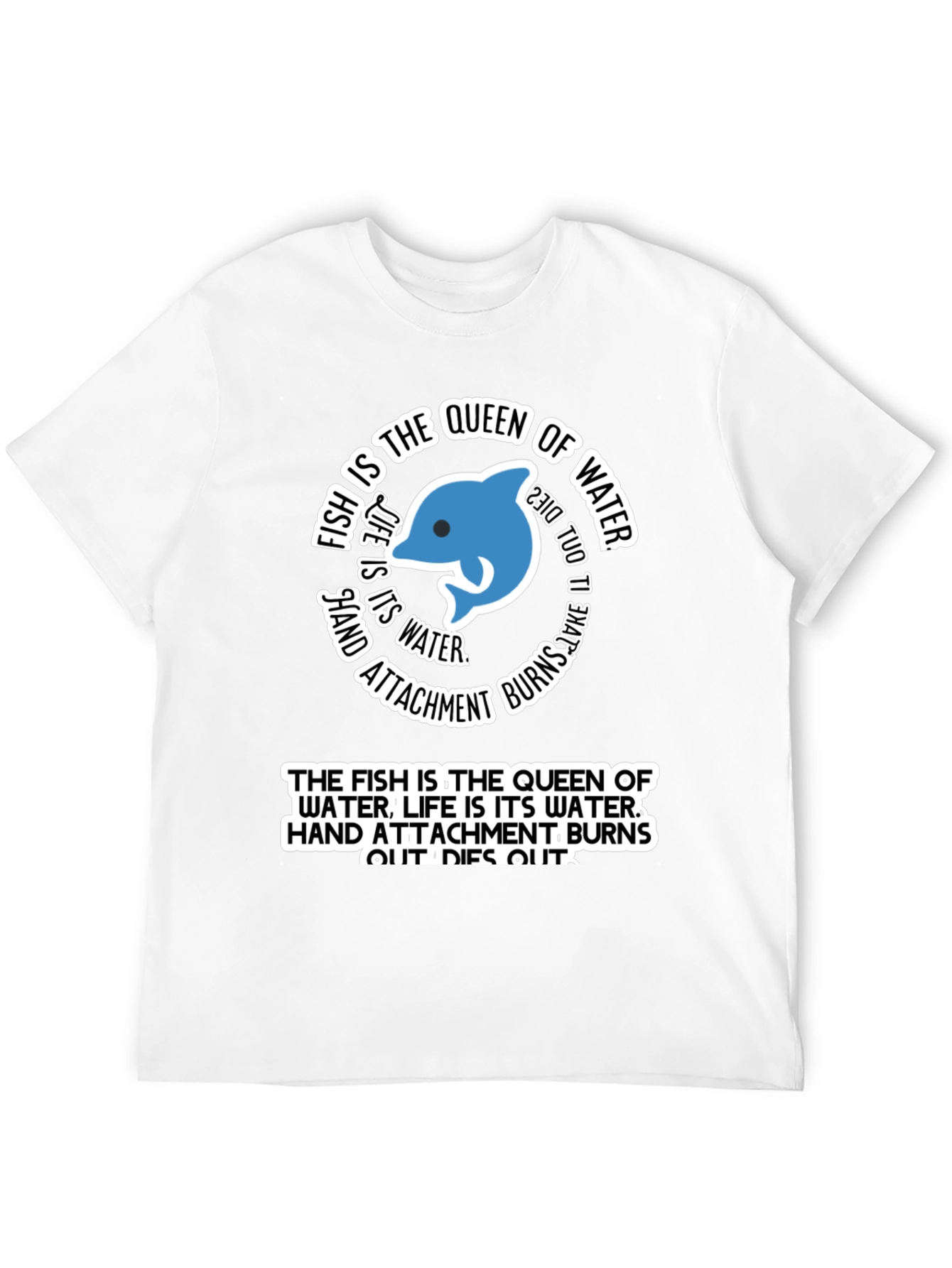 Fish is the Queen T-Shirt