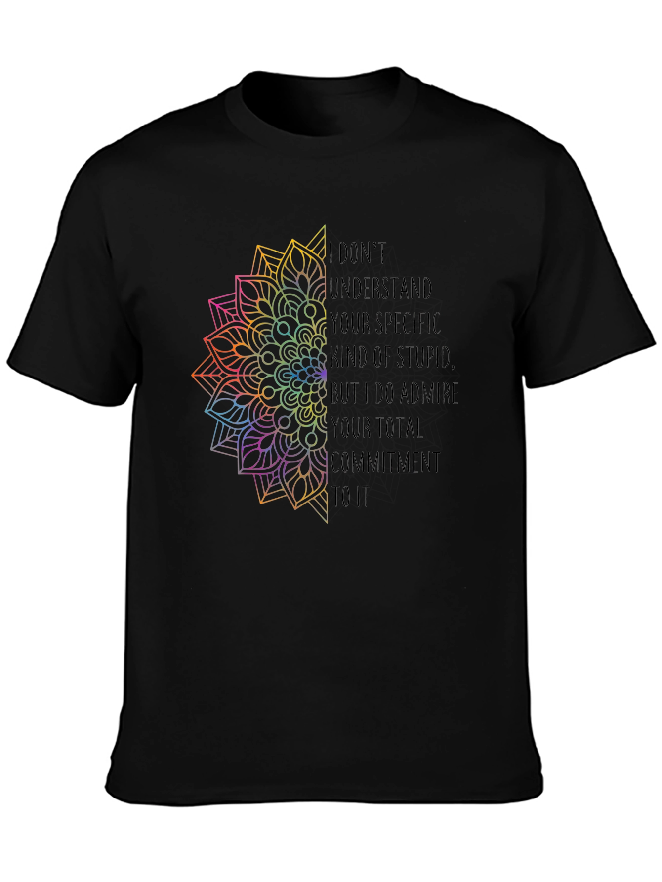 Commitment T-Shirt - Unique Rainbow Mandala Graphic Tee