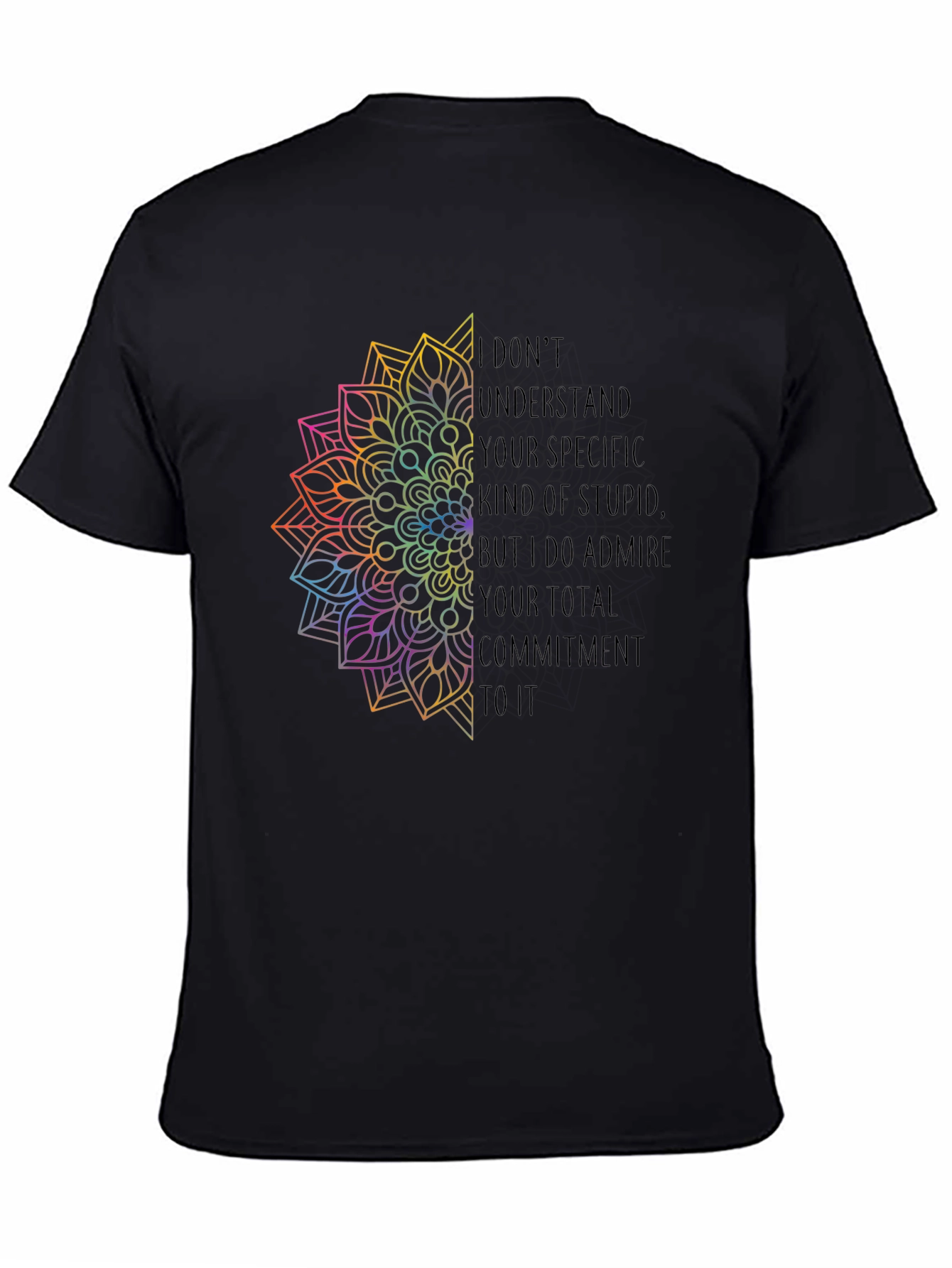 Commitment T-Shirt - Unique Rainbow Mandala Graphic Tee