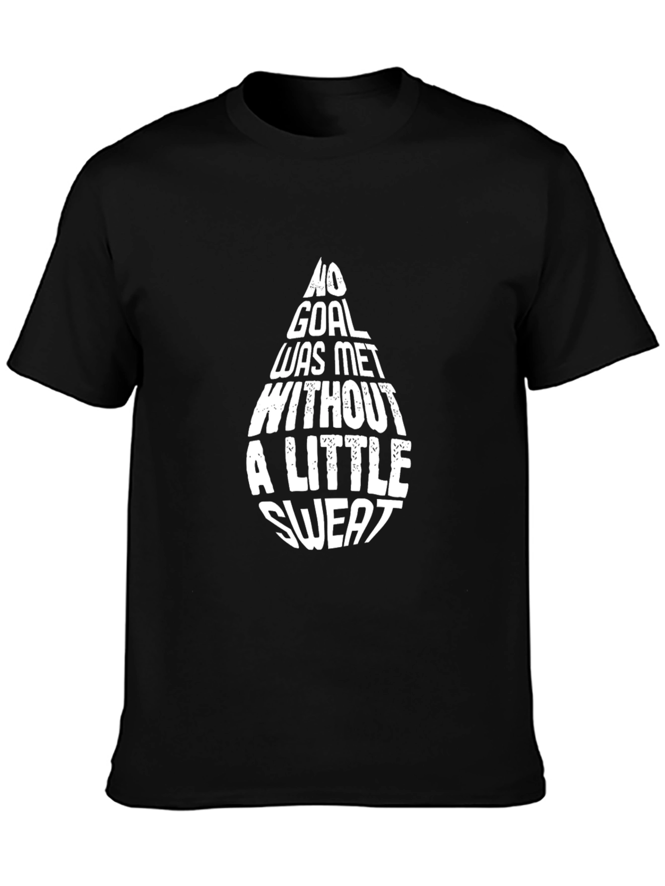 Motivational Graphic Tee - No Goal Little Sweat