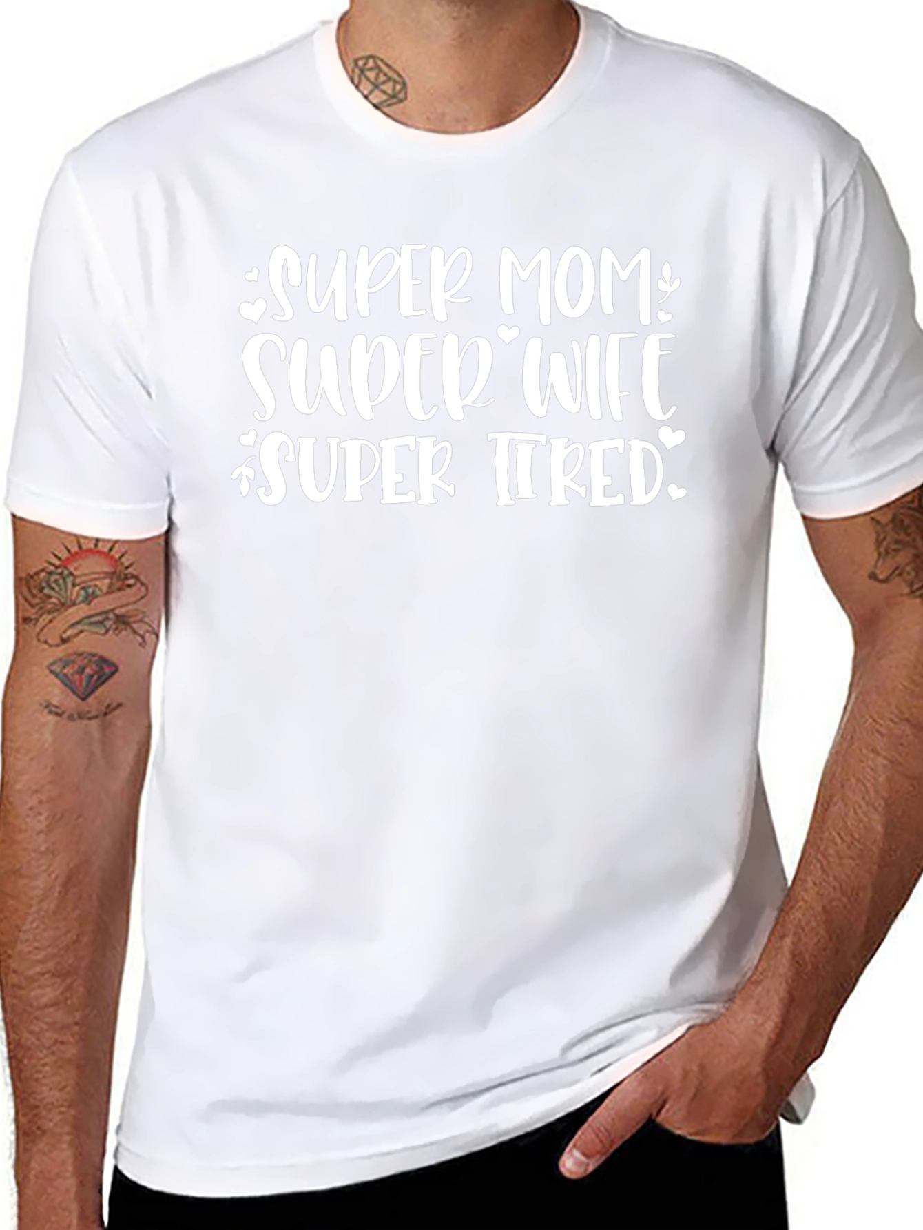Super Mom Super Wife T-Shirt