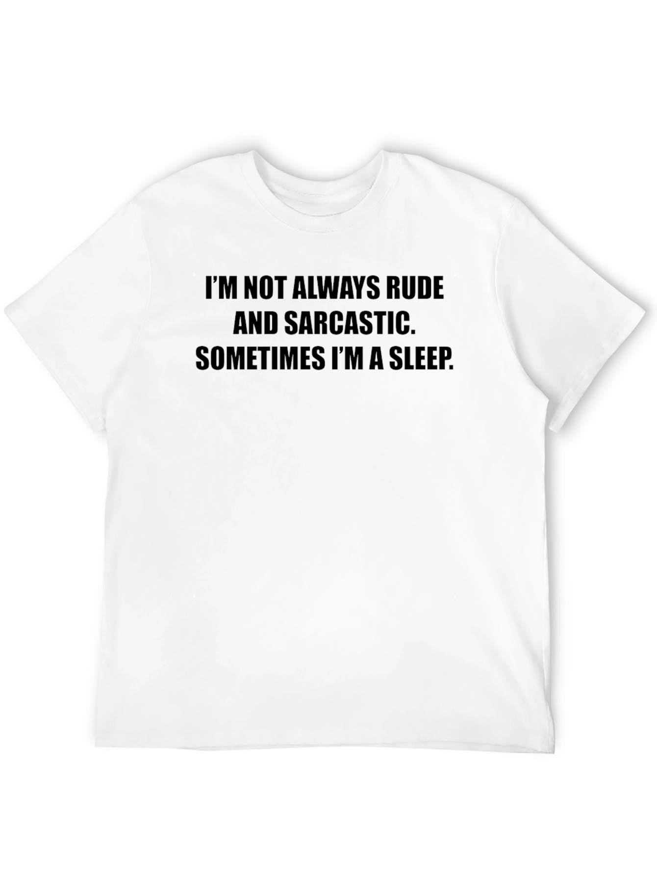 Sarcastic Sleep T-Shirt - Funny Graphic Tee