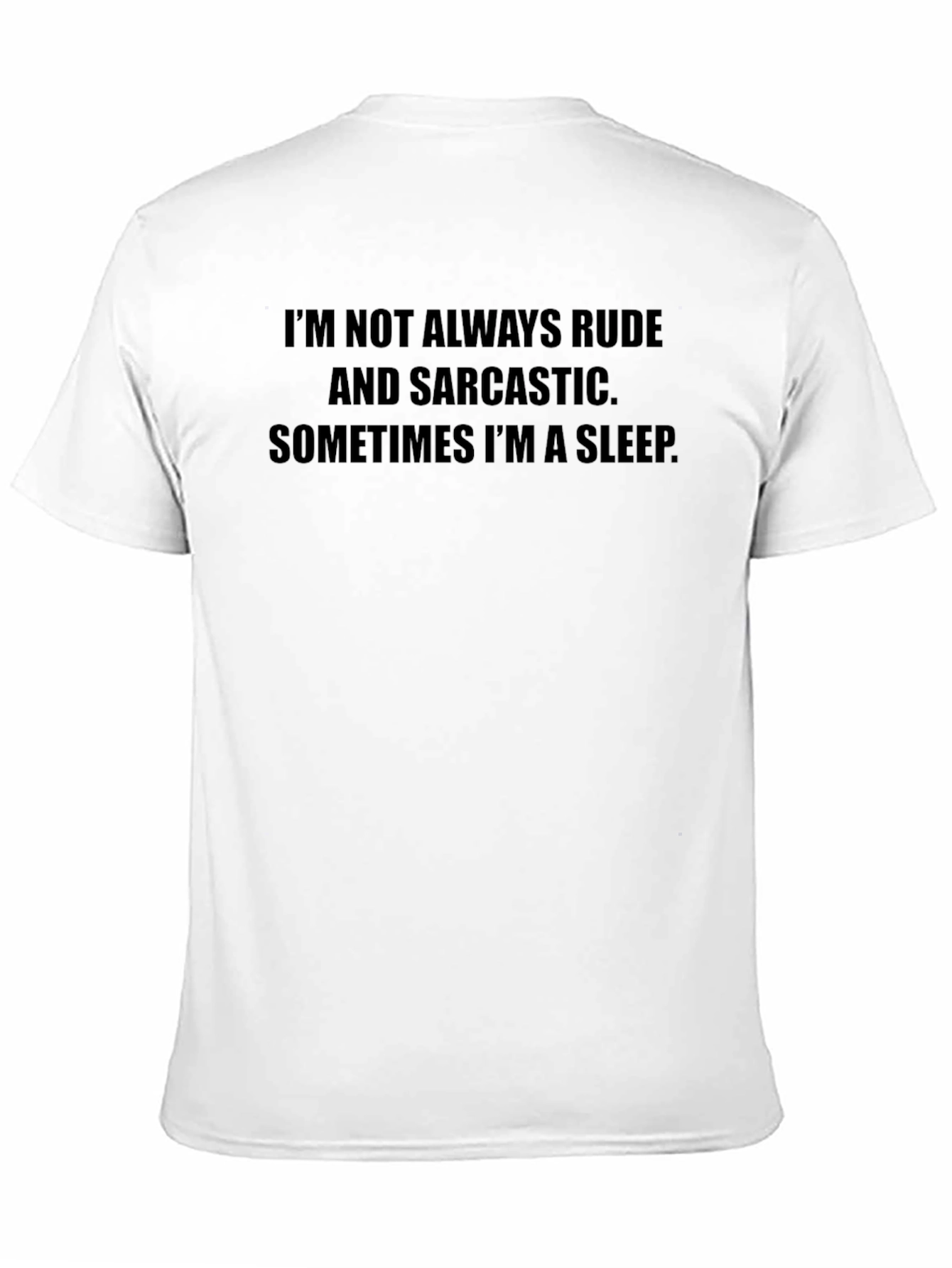Sarcastic Sleep T-Shirt - Funny Graphic Tee