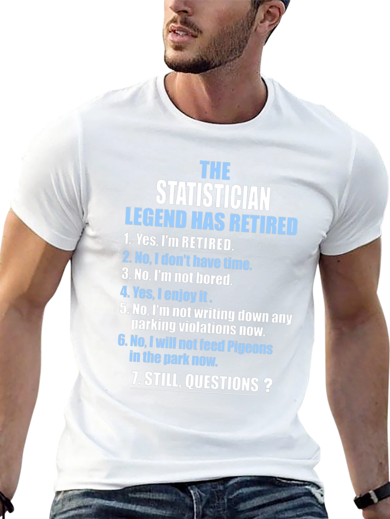 Retired Statistician Legend T-Shirt