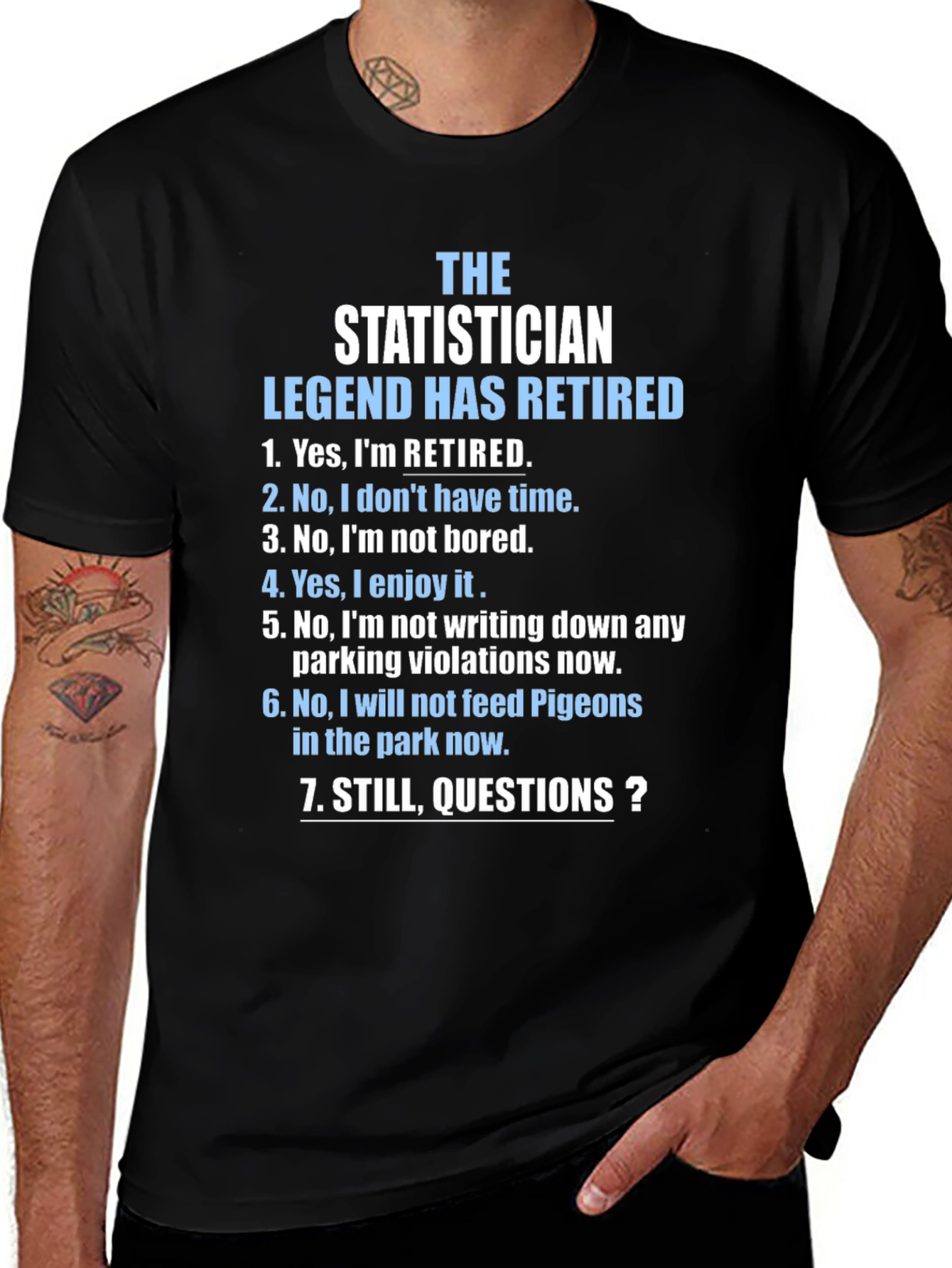 Retired Statistician Legend T-Shirt