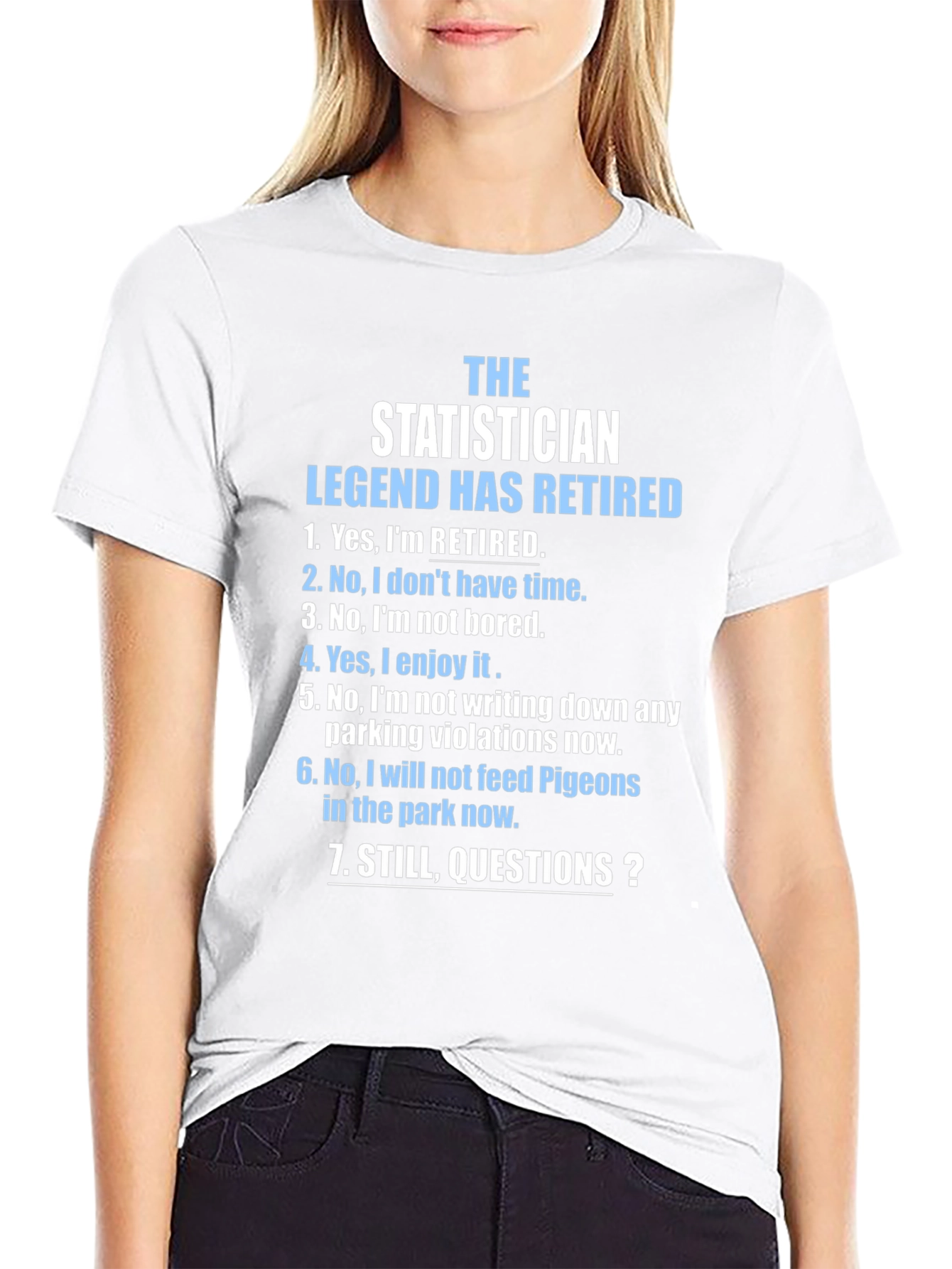 Retired Statistician Legend T-Shirt