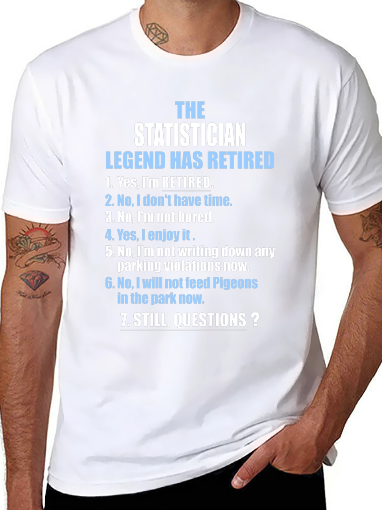 Retired Statistician Legend T-Shirt