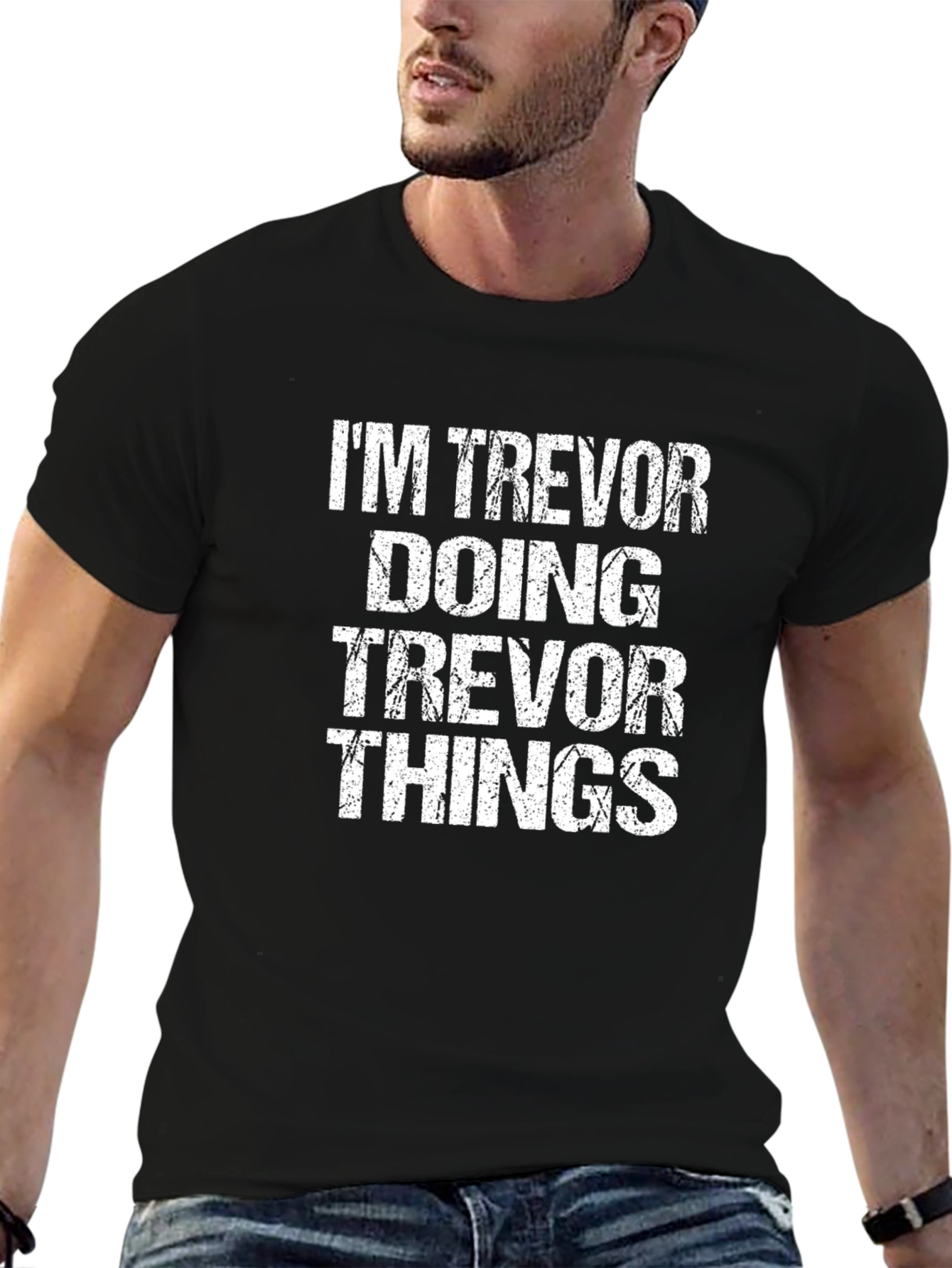 Im Trevor Doing Trevor Things Black T-Shirt
