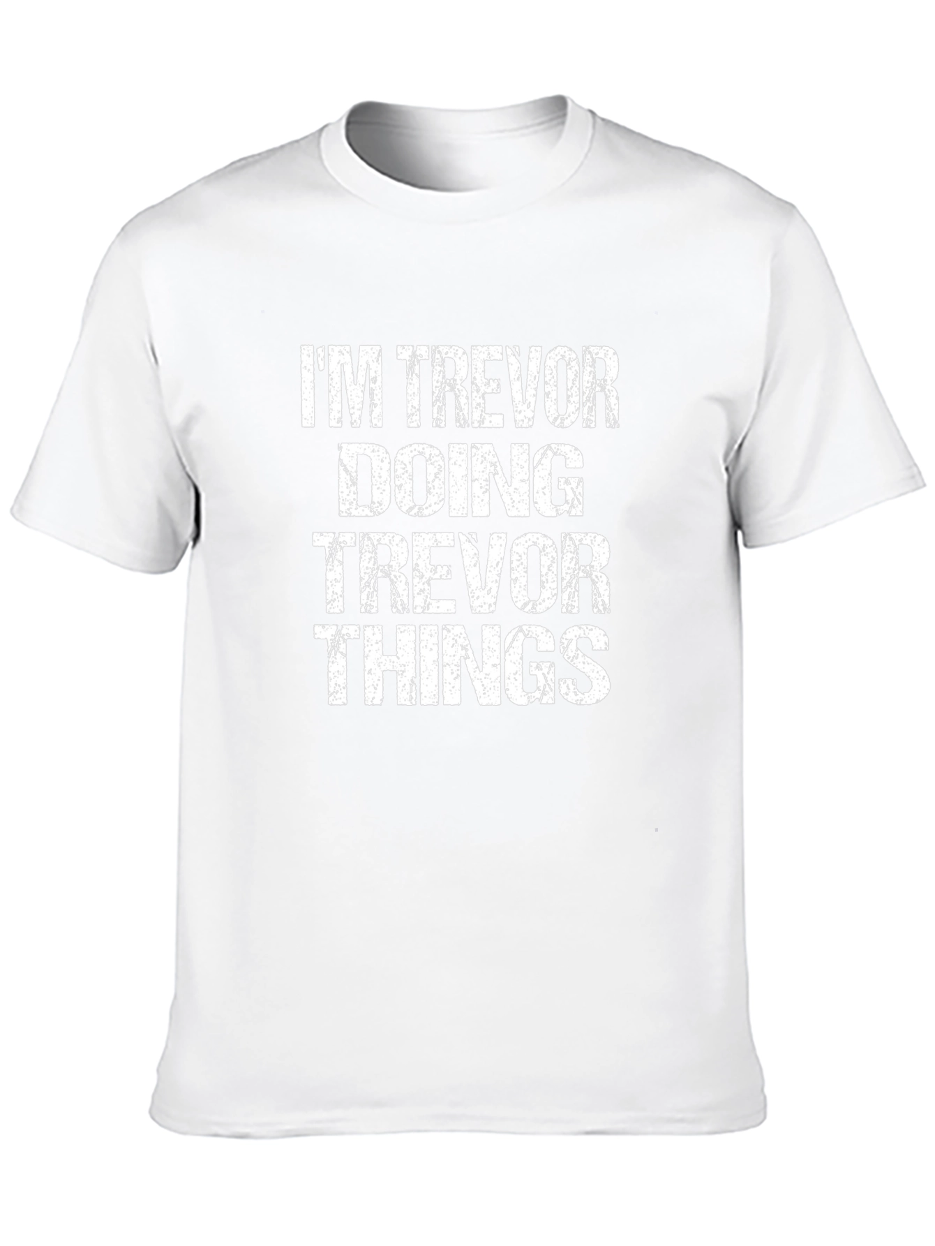 Im Trevor Doing Trevor Things Black T-Shirt