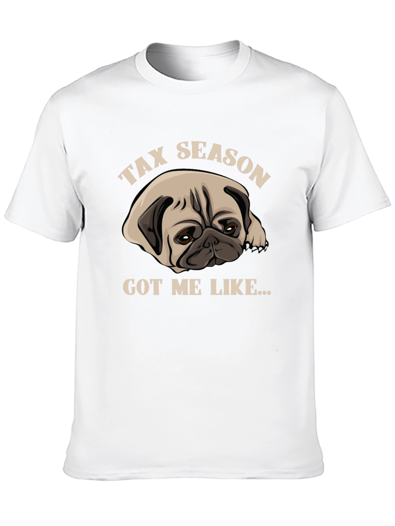 Tax Season Pug T-Shirt - Funny Dog Lover Tee