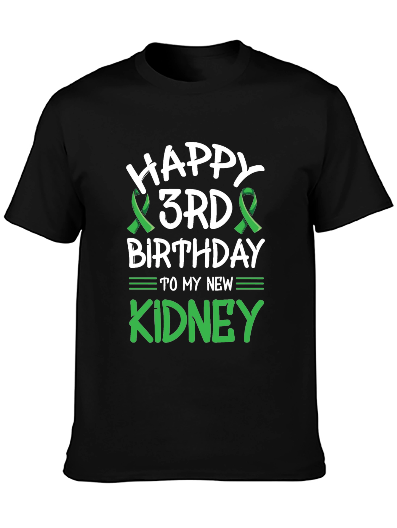 Happy 3rd Birthday New Kidney T-Shirt