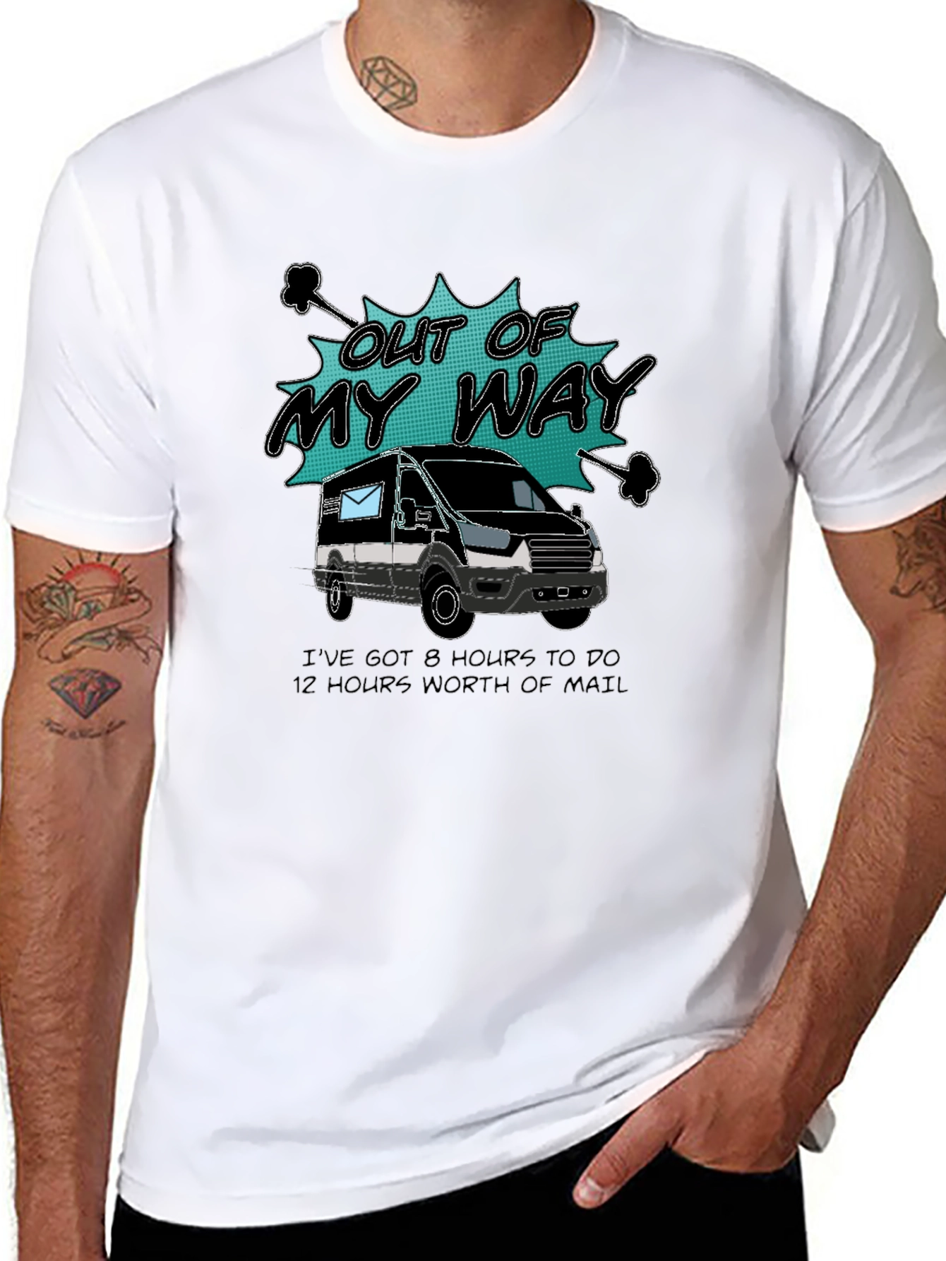 Out of My Way Postal Worker T-Shirt