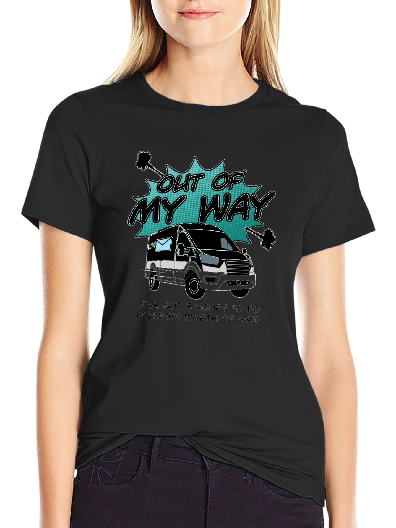Out of My Way Postal Worker T-Shirt
