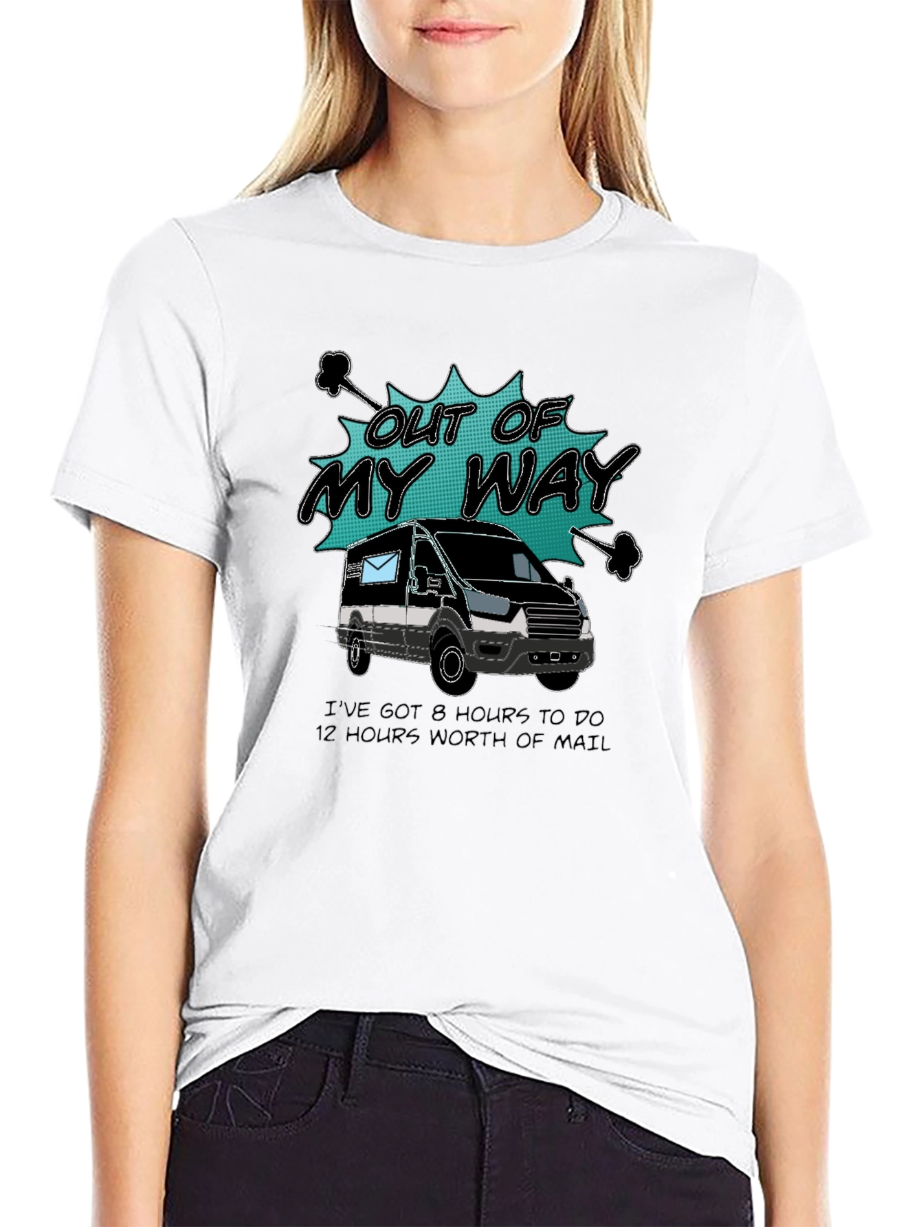 Out of My Way Postal Worker T-Shirt