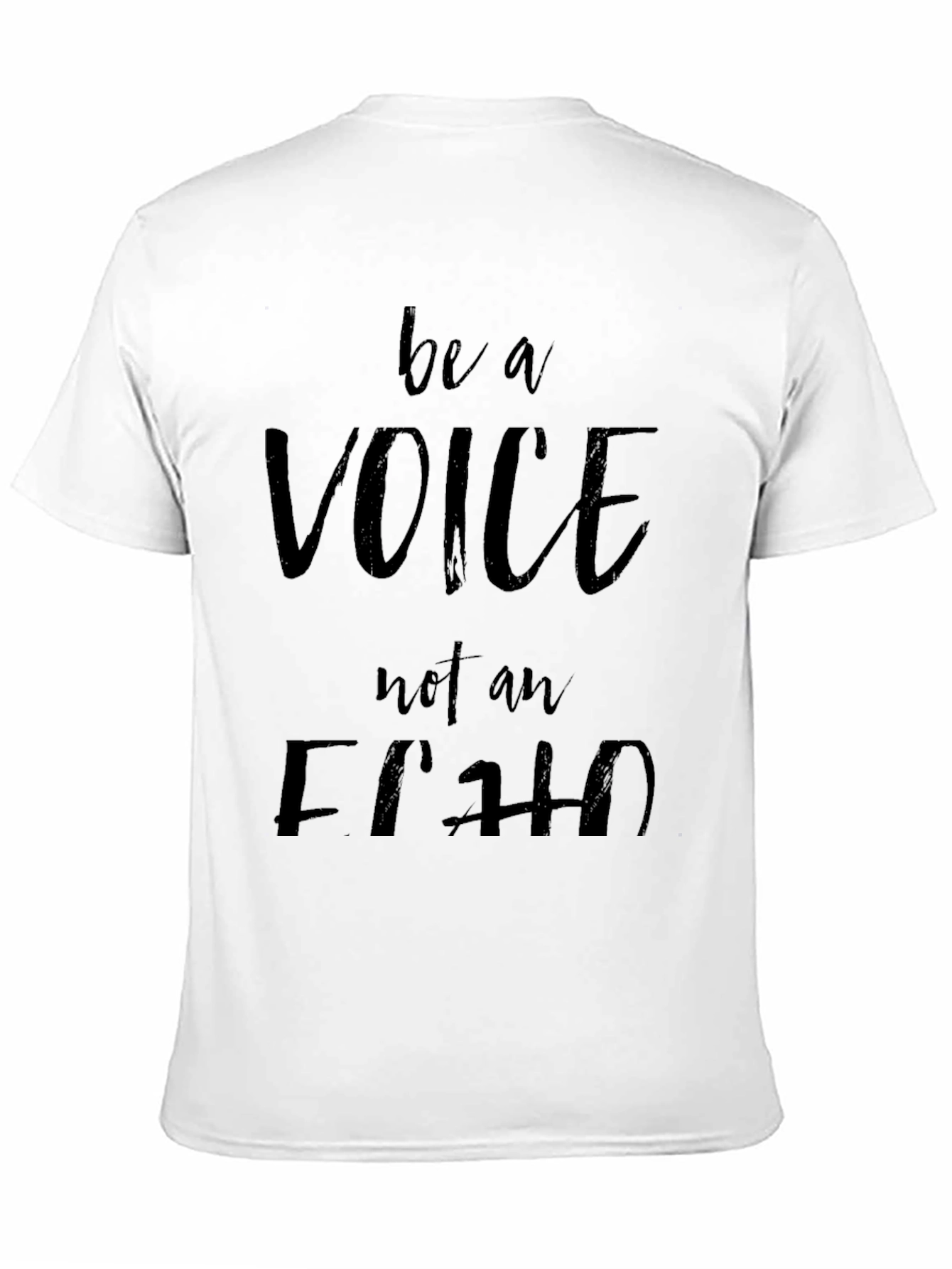 Be a Voice T-Shirt - Black Inspirational Tee