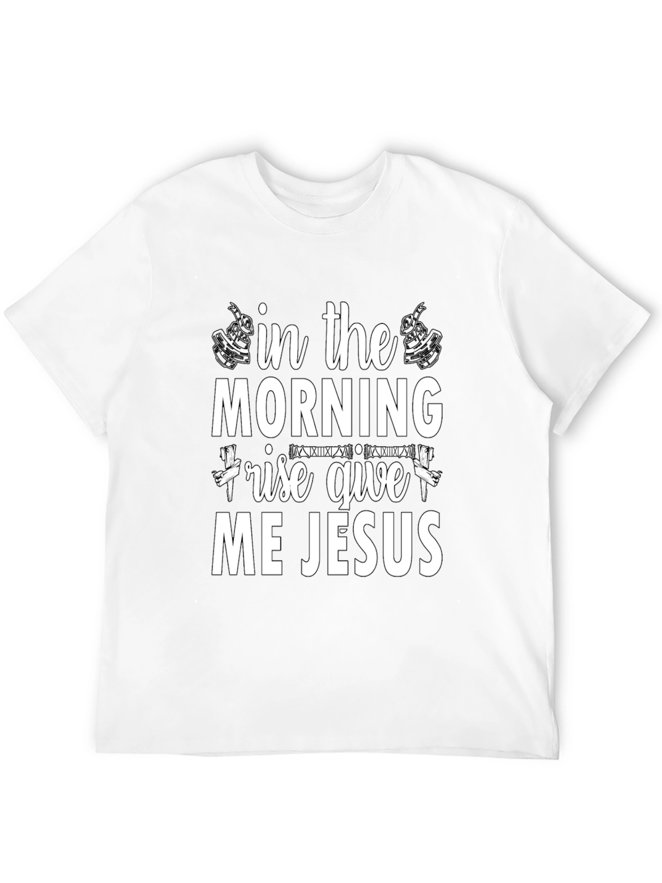 In The Morning Give Me Jesus T-Shirt