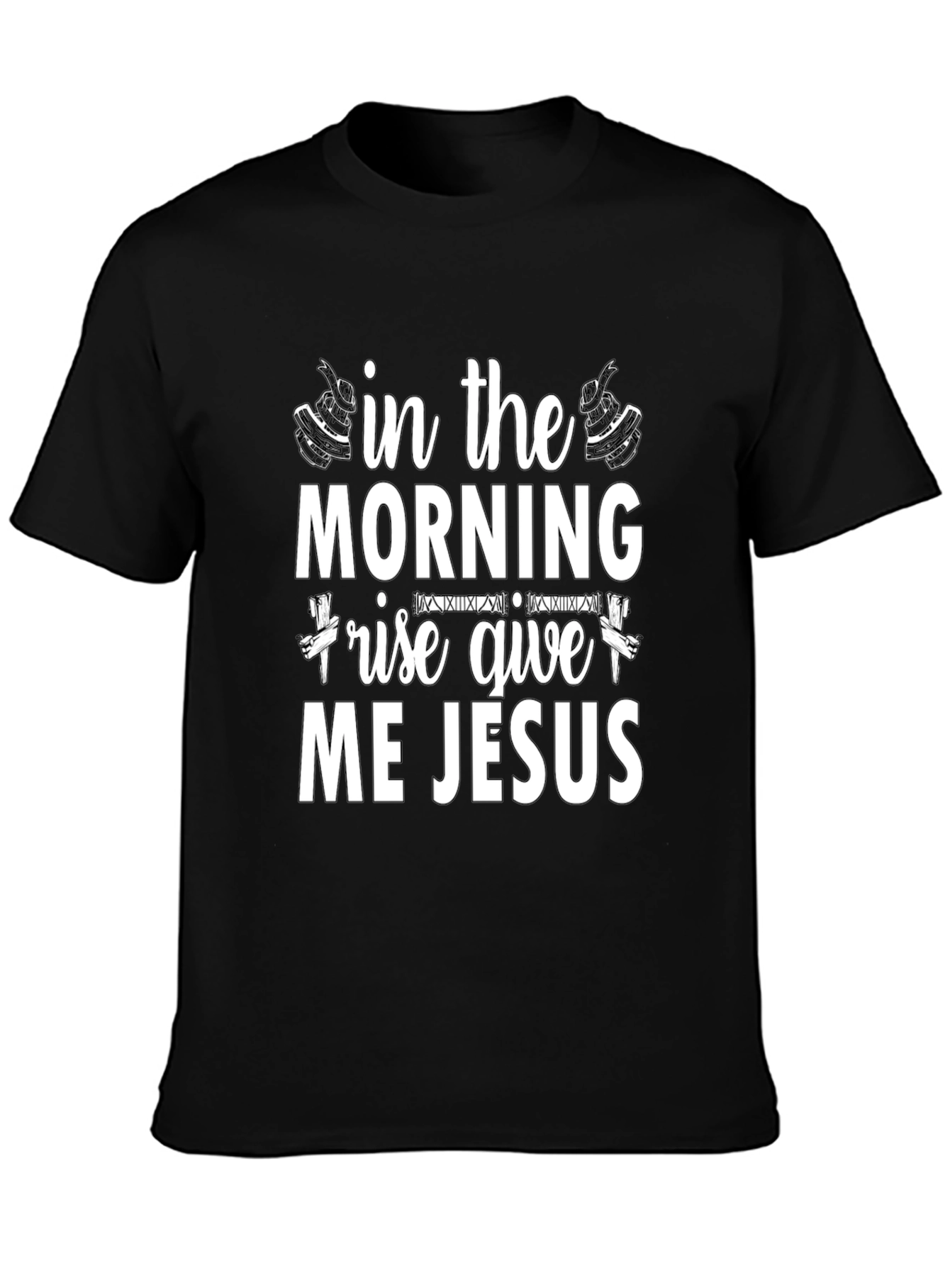 In The Morning Give Me Jesus T-Shirt