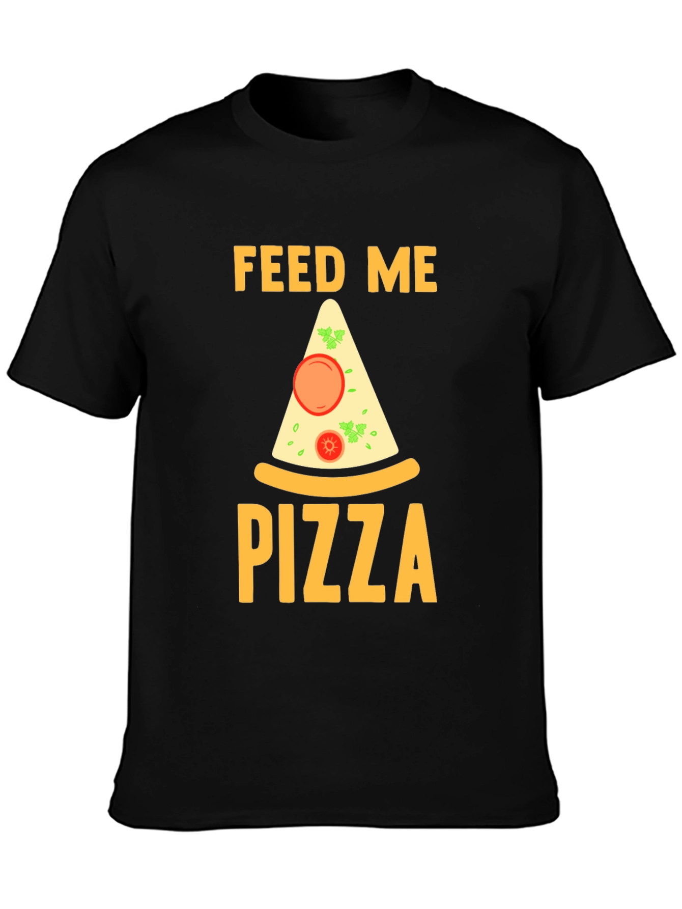 Feed Me Pizza T-Shirt - Funny Graphic Tee