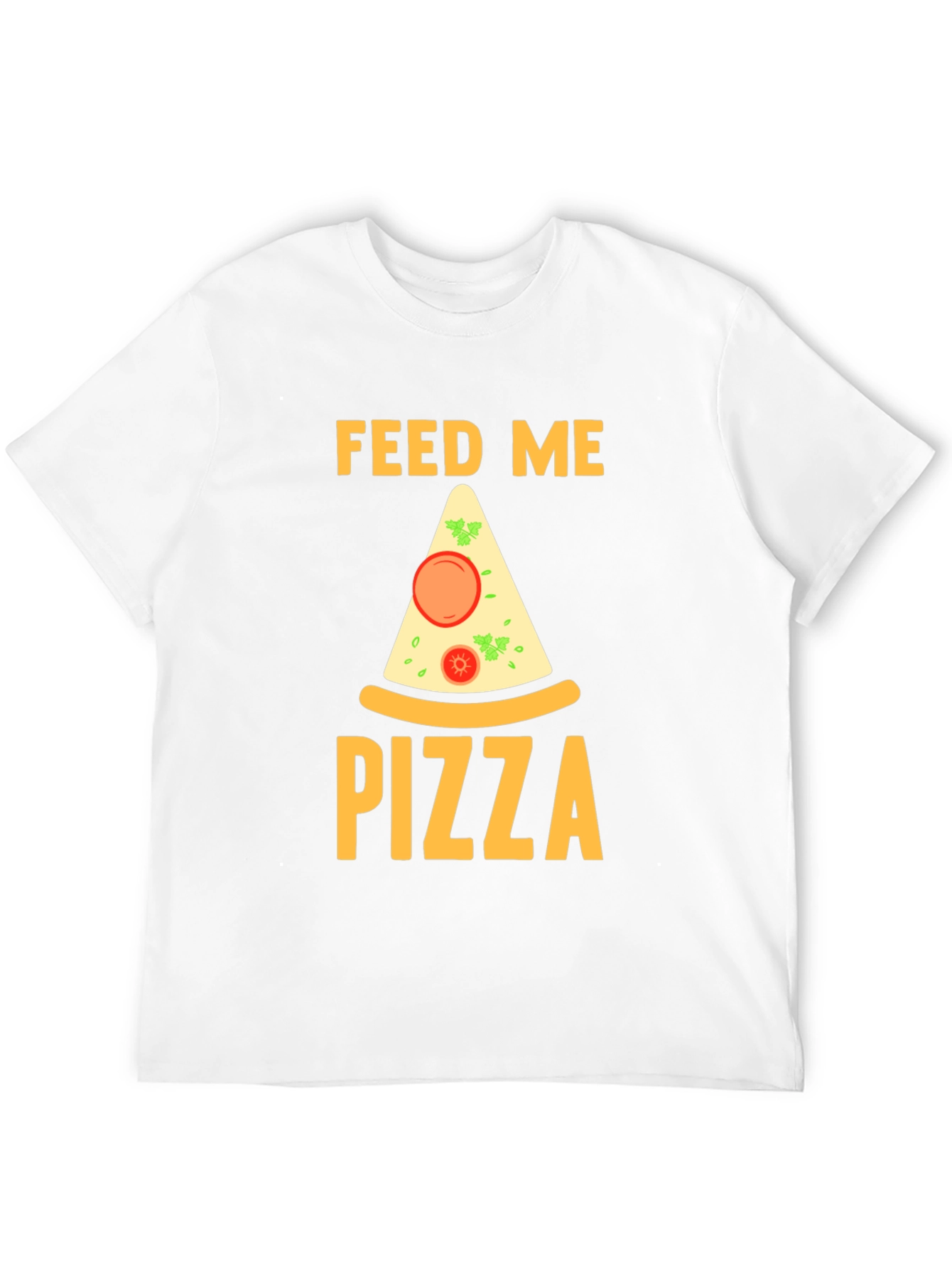 Feed Me Pizza T-Shirt - Funny Graphic Tee