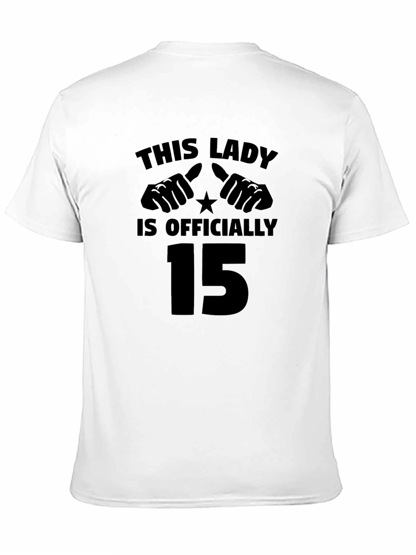 This Lady is Officially 15 T-Shirt