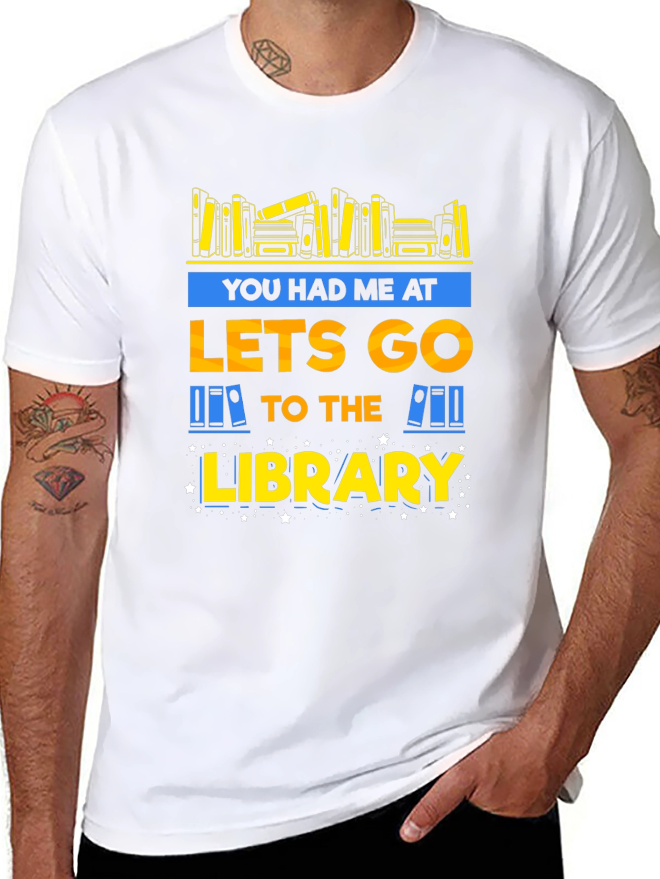 Library Lover T-Shirt: You Had Me at Lets Go