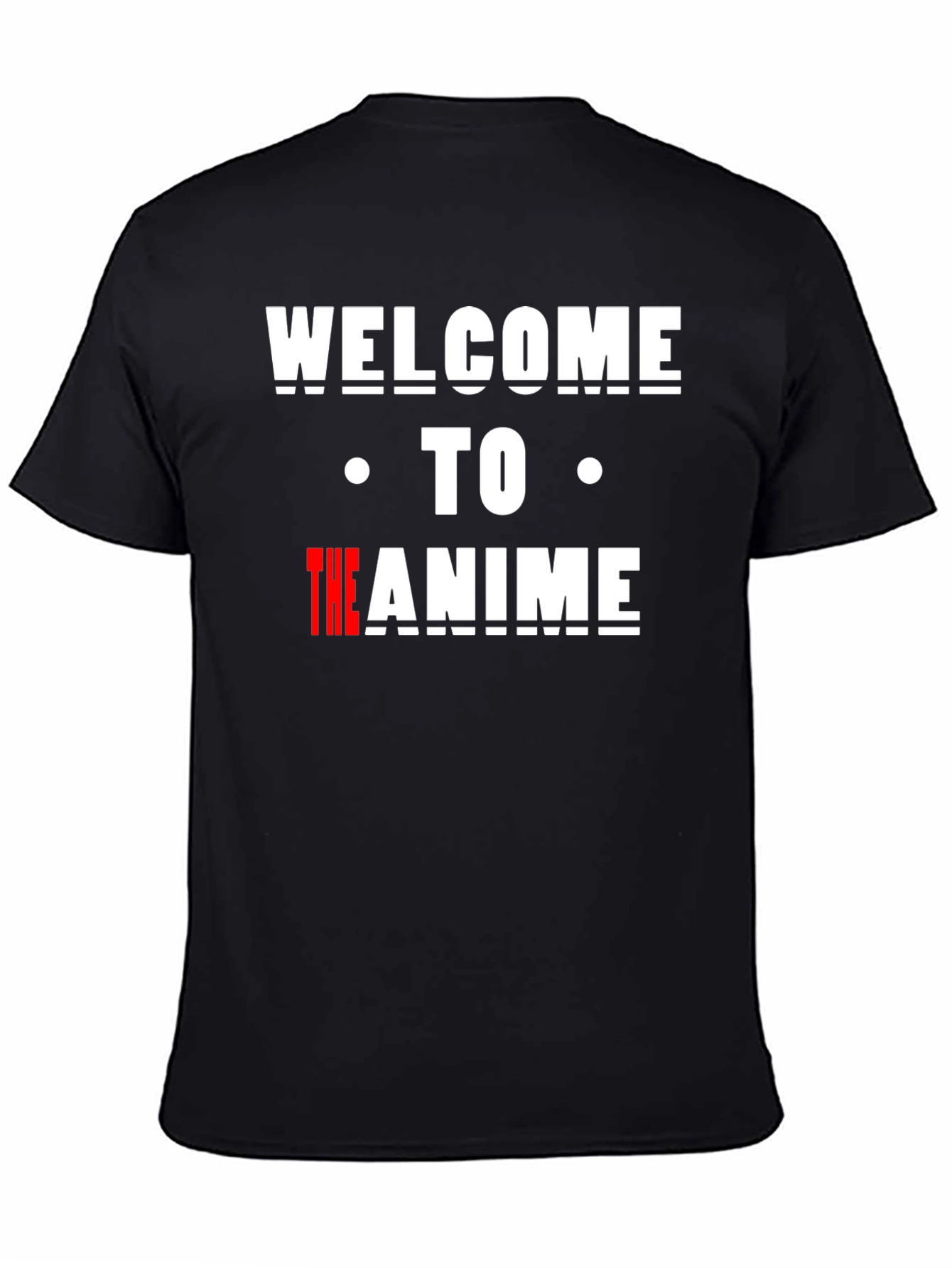 Welcome to the Anime T-Shirt - Black Cotton Tee