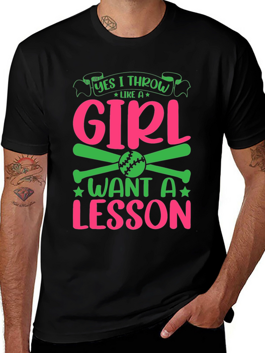 Yes I Throw Like A Girl Baseball Graphic T-Shirt